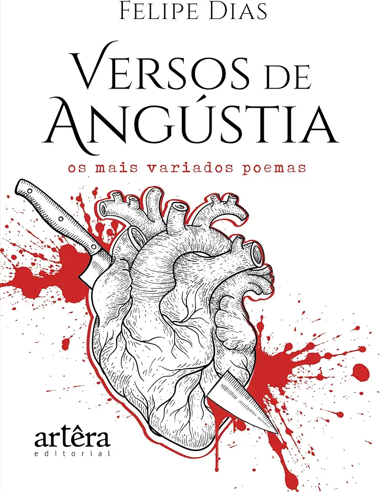 Versos de Angústia: Os Mais Variados Poemas