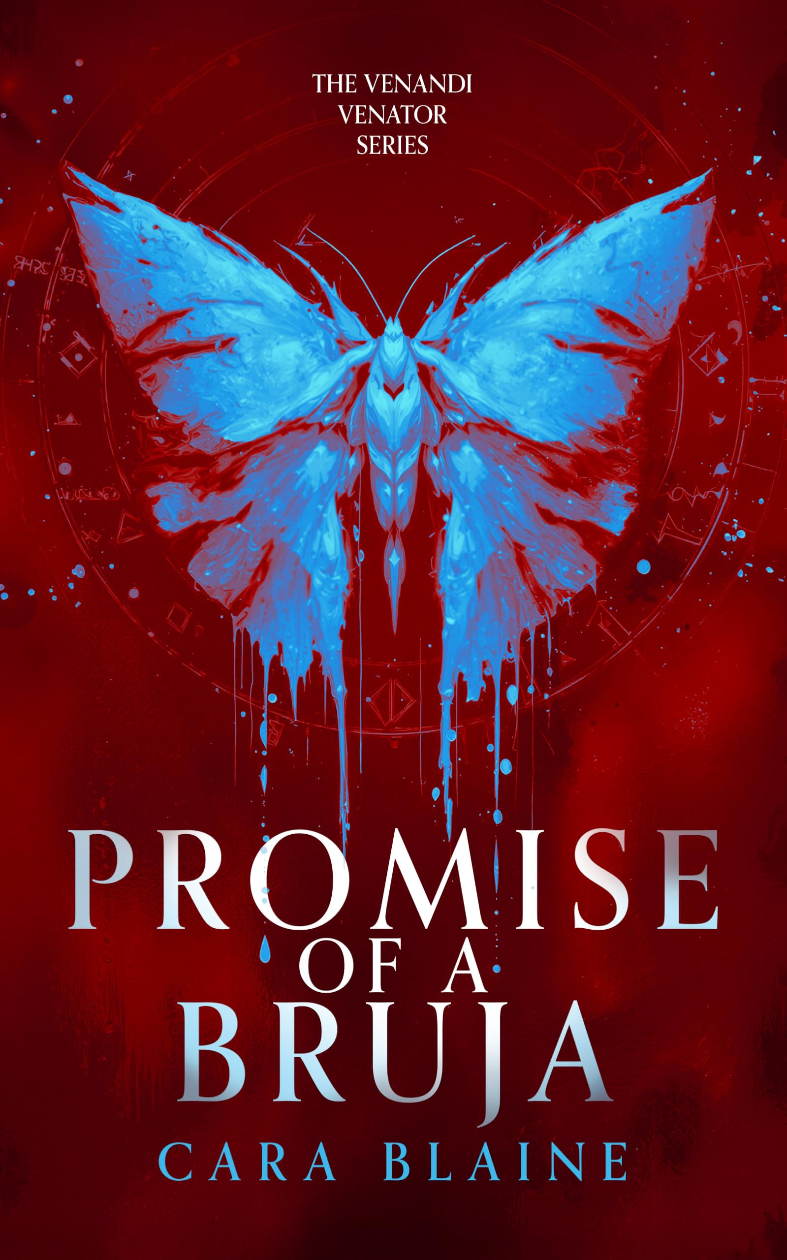Promise of a Bruja (Venandi Venator)