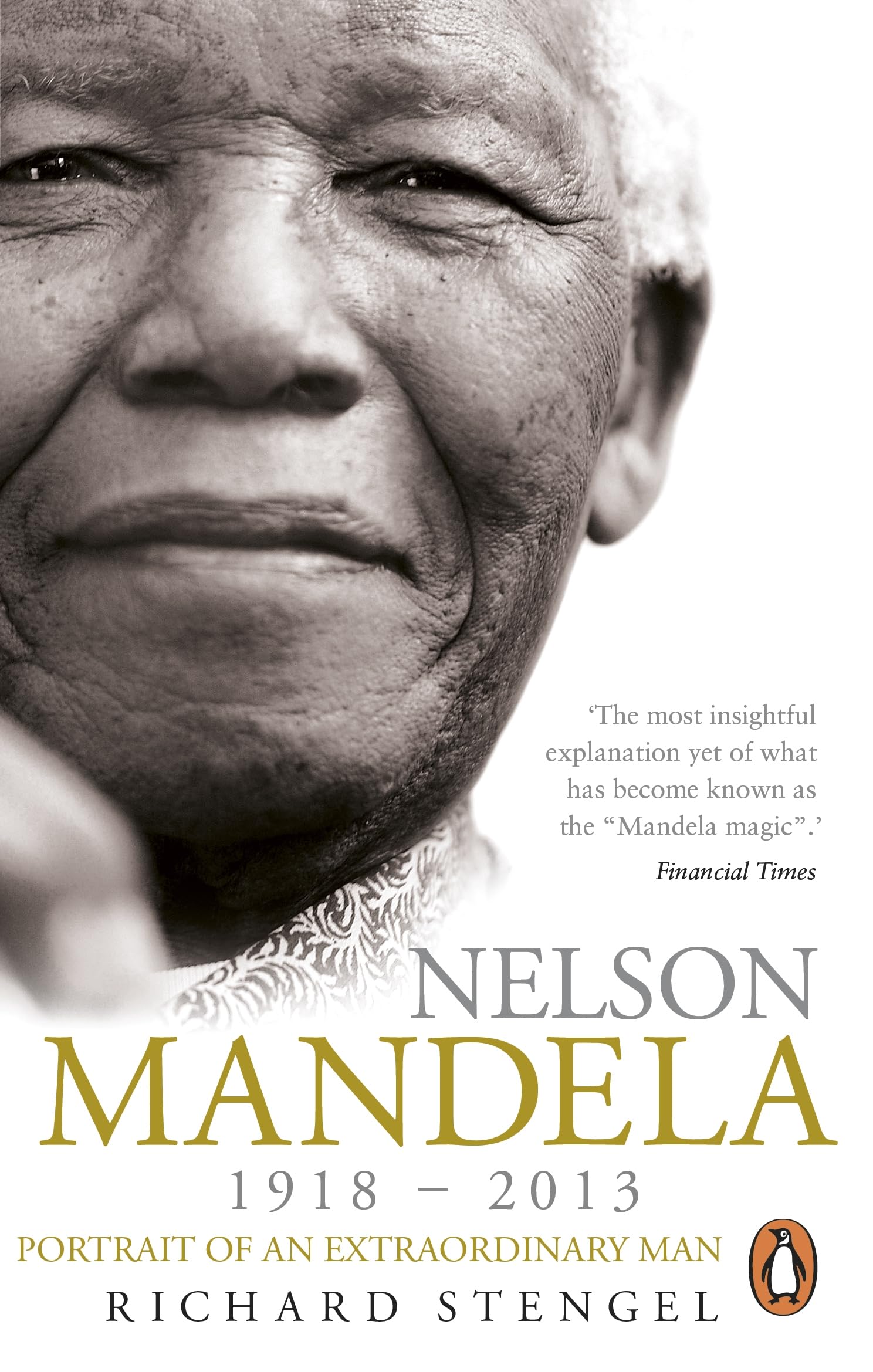 Nelson Mandela: Portrait of an Extraordinary Man. Stengel 9780753519349 New**