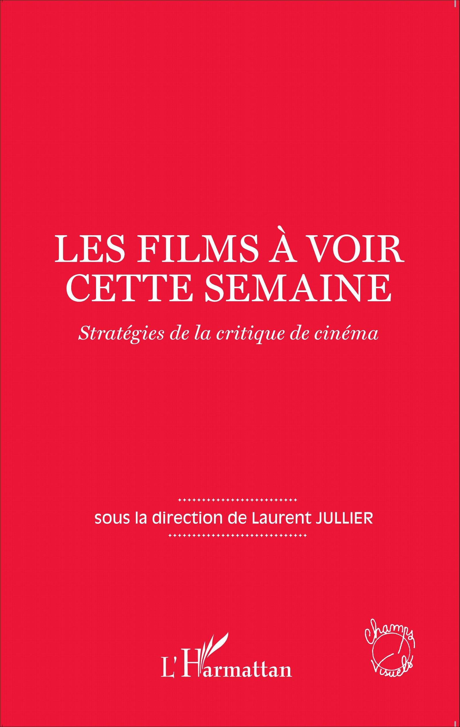 Critique de cinéma à lire pour choisir vos prochains films à voir cette semaine