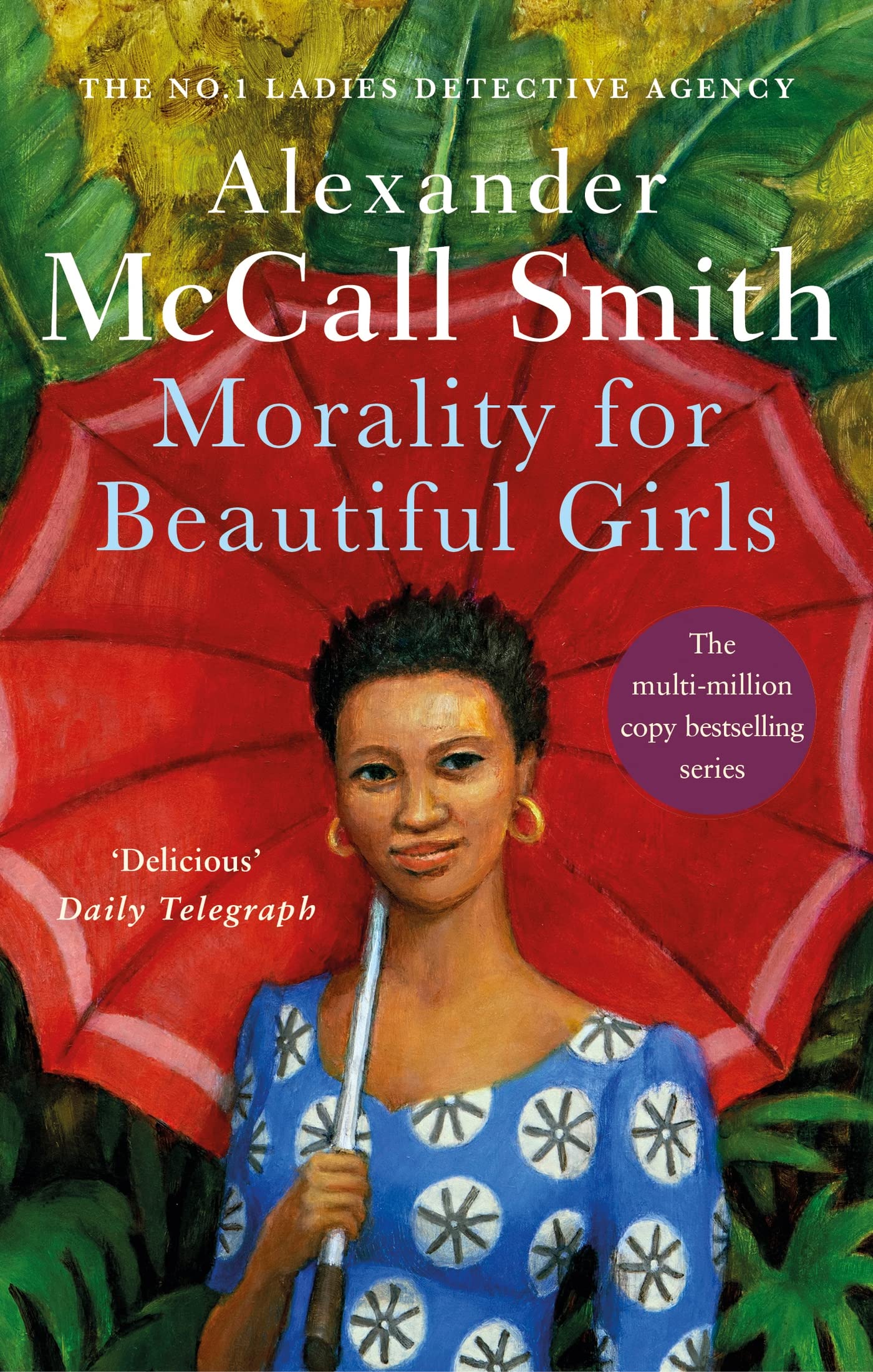 Morality For Beautiful Girls: 3 (No. 1 Ladies' Detective Agency) Book 3