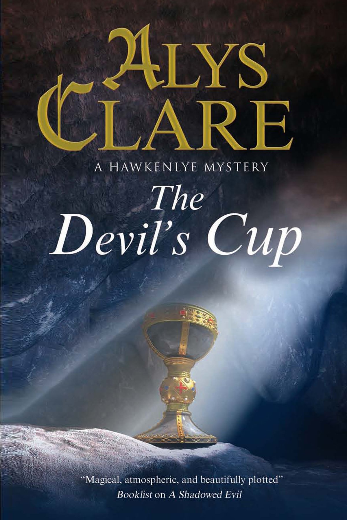 The Devil's Cup: A Medieval Mystery: 17 (A Hawkenlye mystery) - Clare, Alys