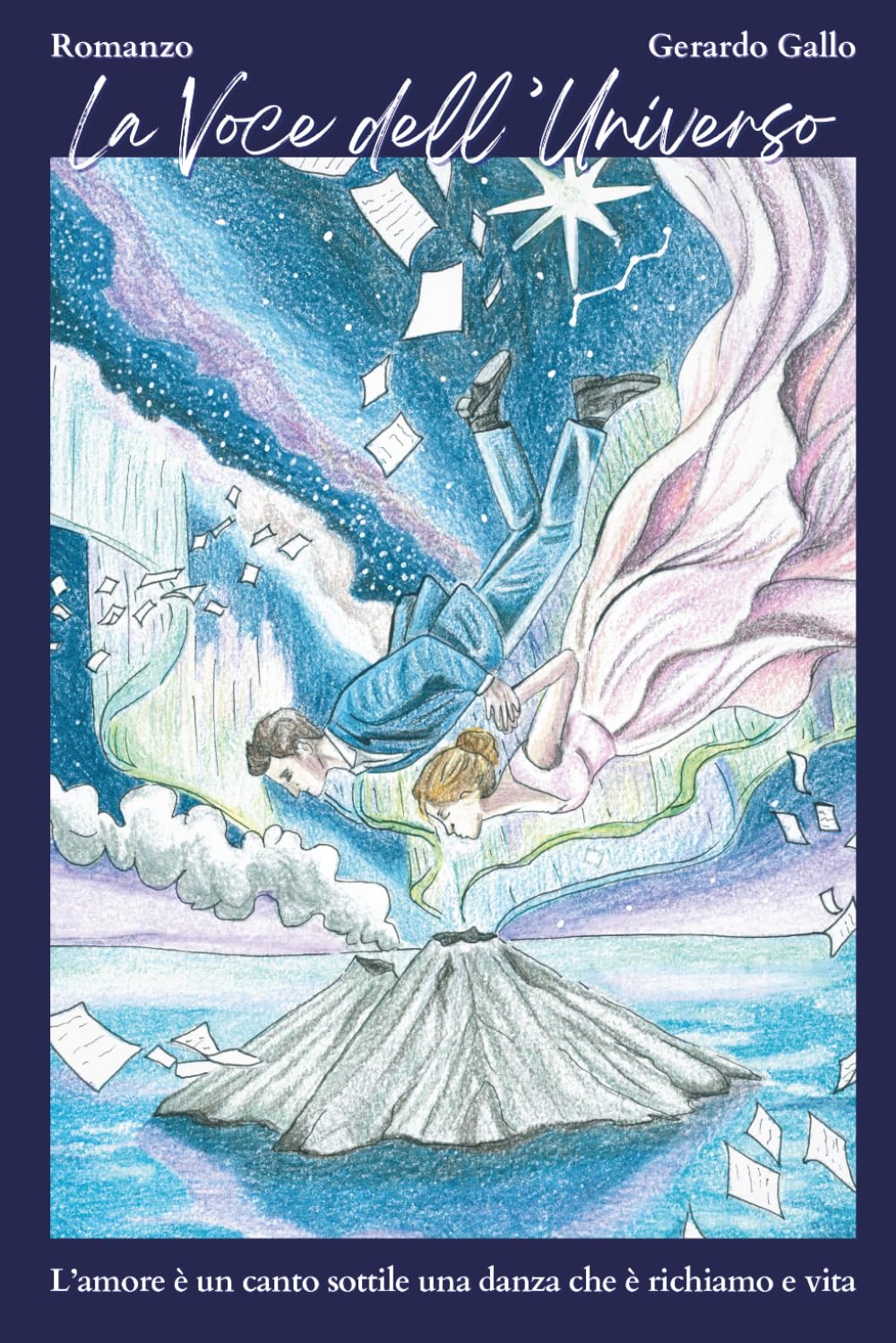 La Voce dell'Universo: L'amore è un canto sottile, una danza che è richiamo e vita