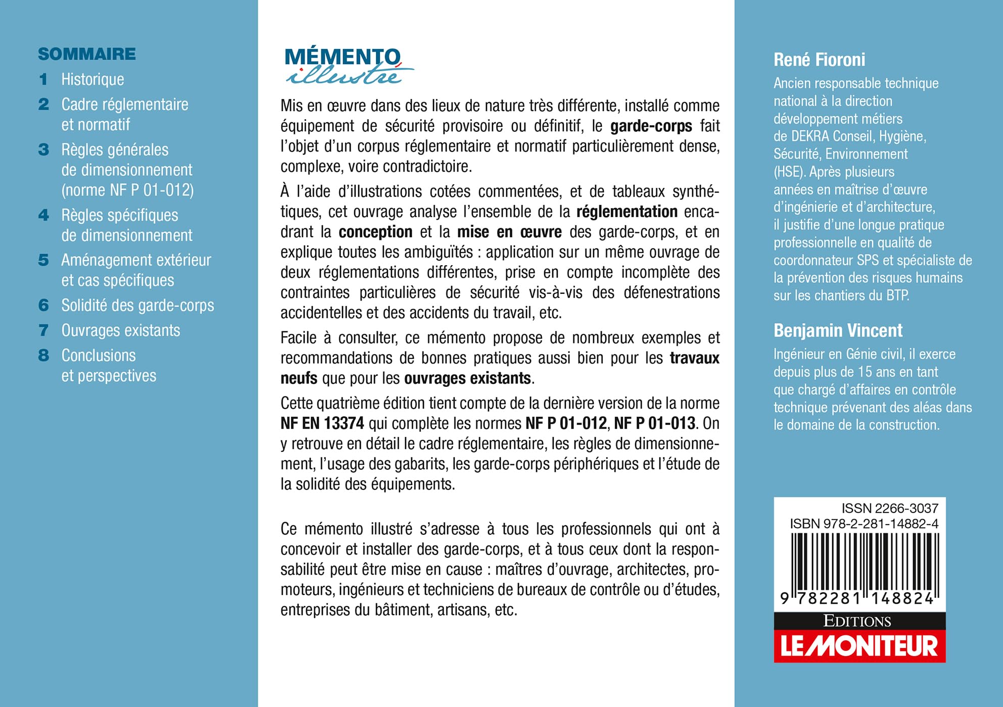 Conception et mise en uvre des garde-corps: Bâtiments neufs et existants, travaux temporaires, espaces extérieurs...