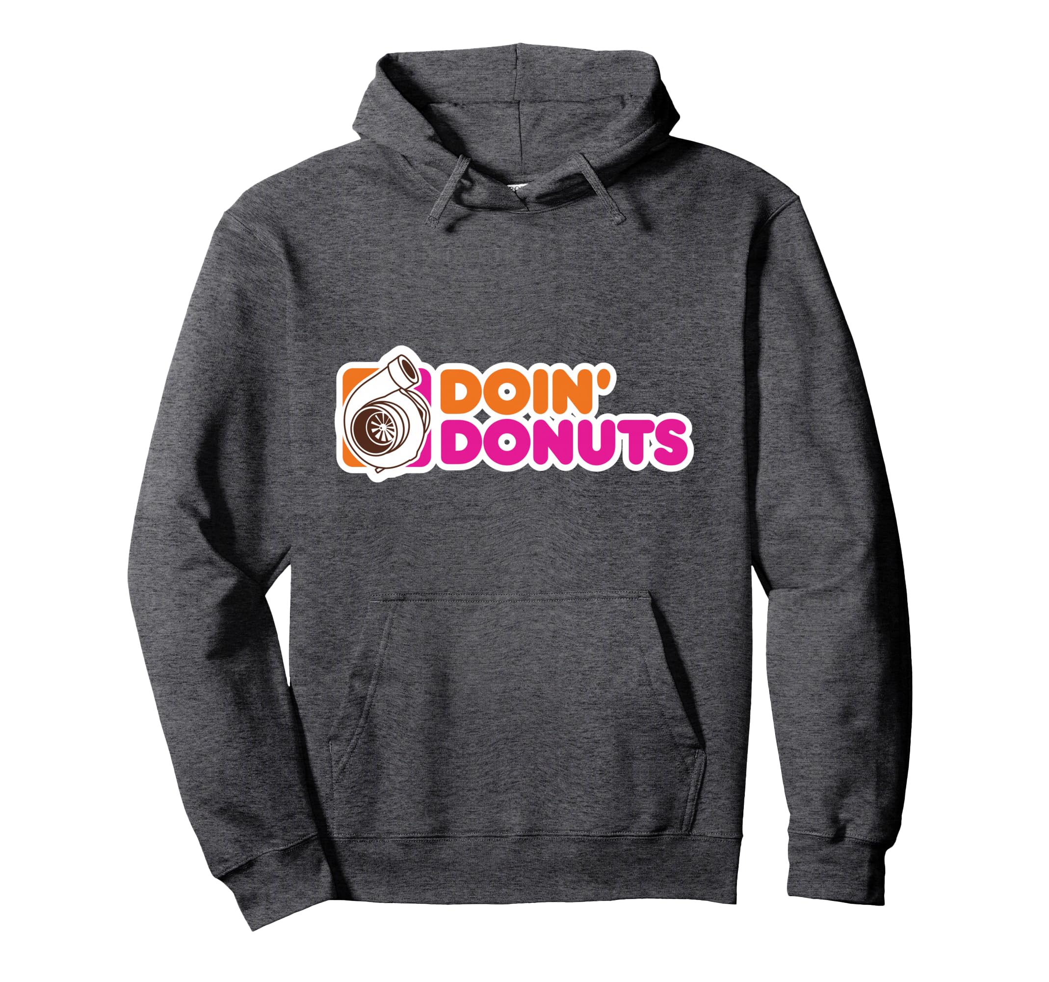 Doin' Donuts - Funny Racing & Drift Car Enthusiast Pullover Hoodie