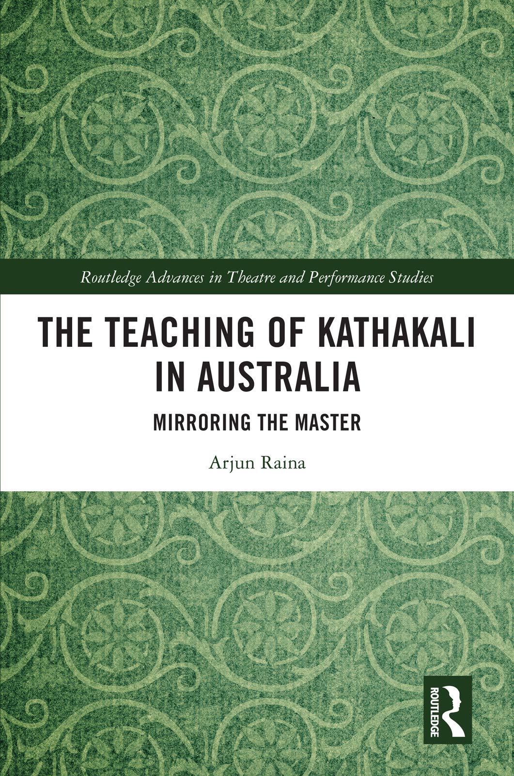Kathakali in Australia livre de théâtre anglographique sur la transmission des maîtres d'Inde
