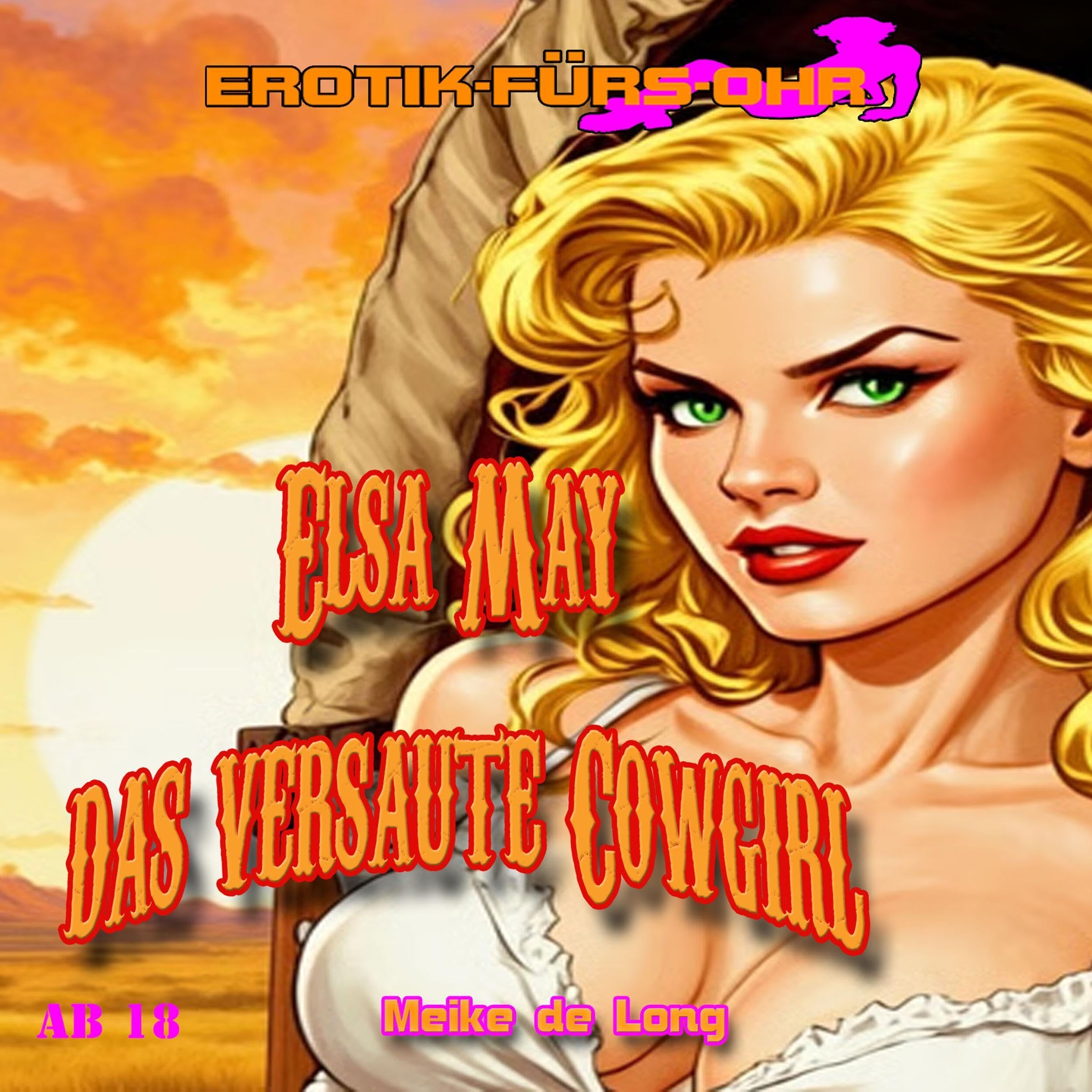 Elsa May das versaute Cowgirl