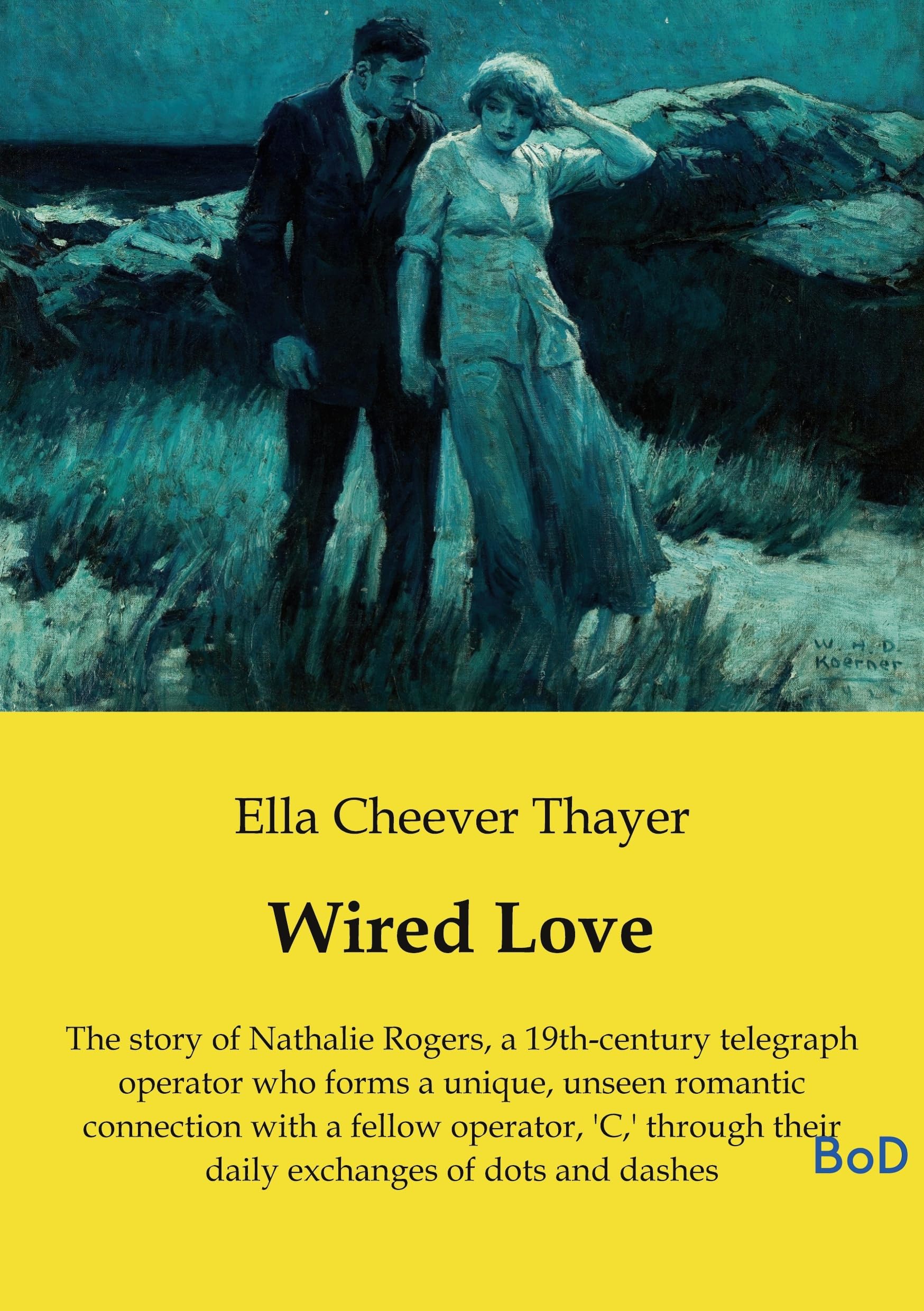 Wired love: The story of nathalie rogers a