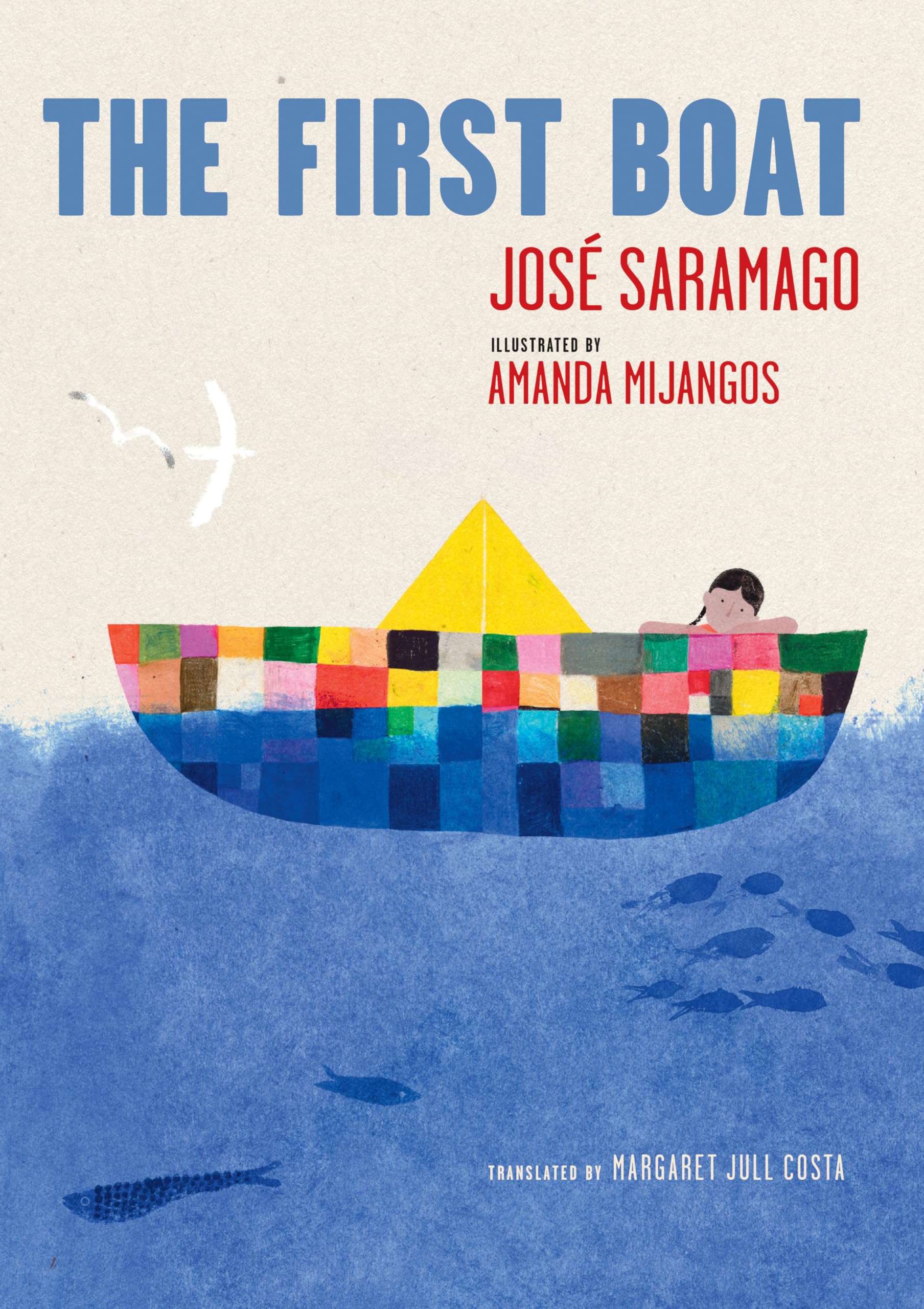 First Boat by Jose Saramago HARDBACK 9781644214725