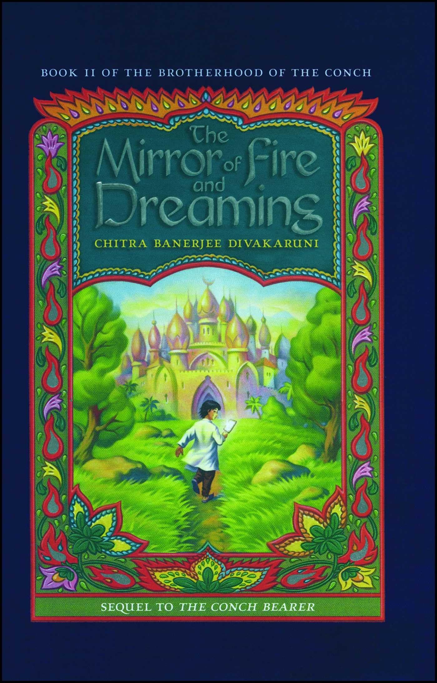 The Mirror of Fire and Dreaming: 02 (Brotherhood of the Conch)