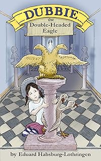 Dubbie: The Double-Headed Eagle