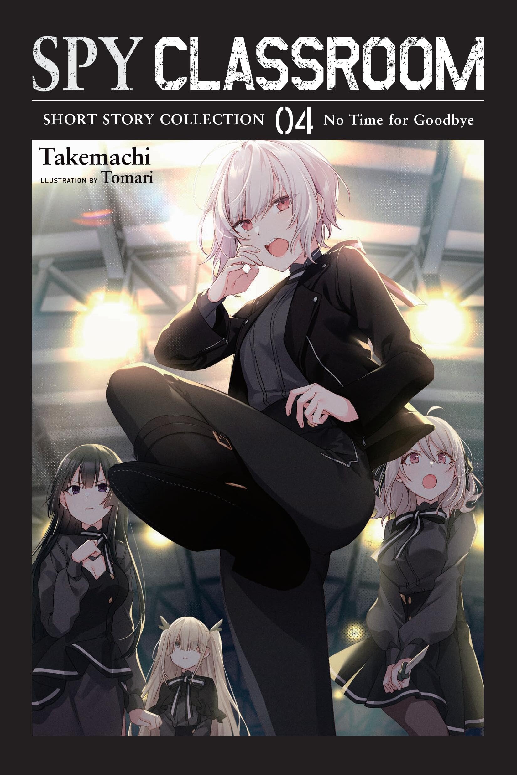 Spy Classroom Short Story Collection, Vol. 4 (light novel): Volume 4