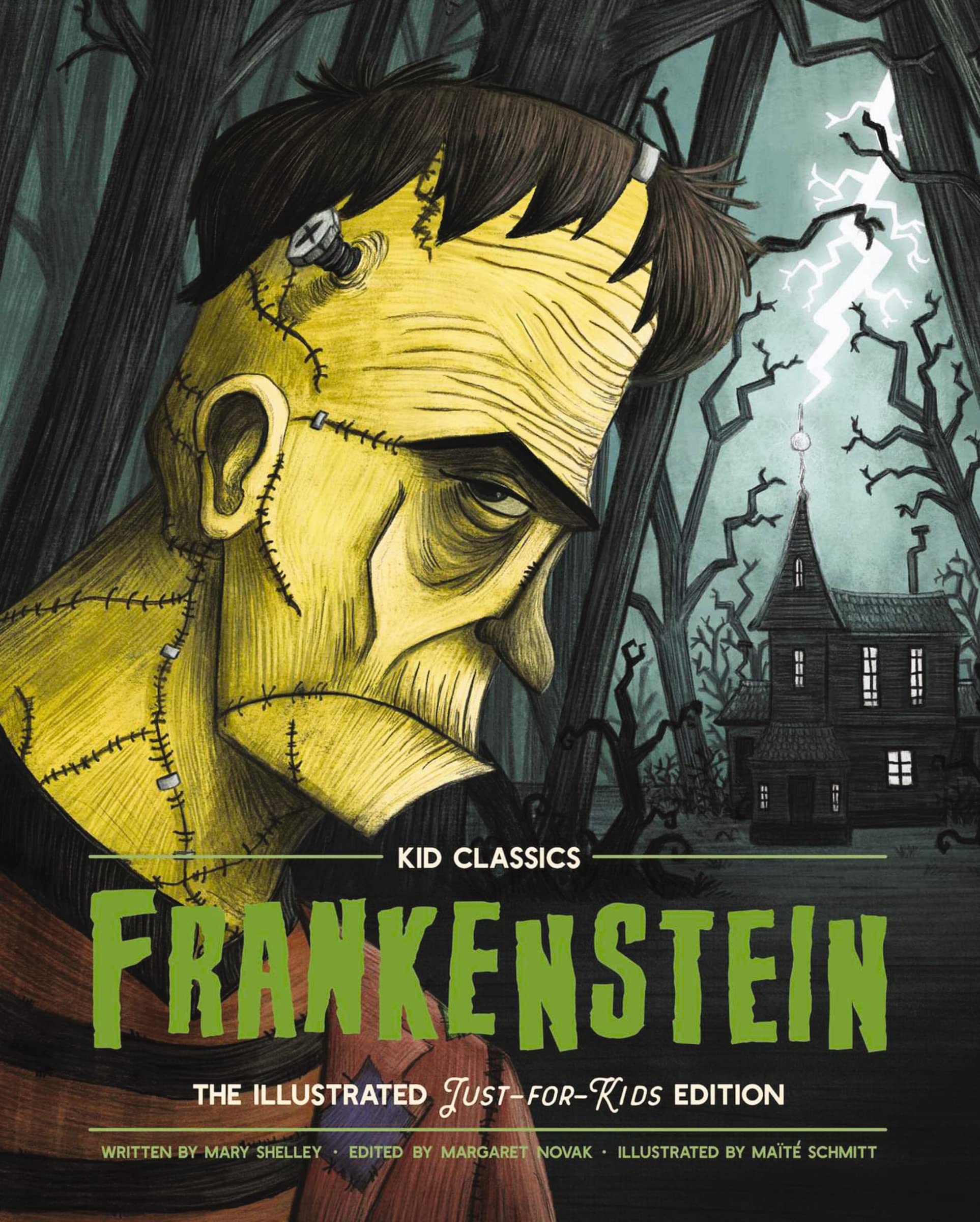 Frankenstein - Kid Classics: The Classic Edition Reimagined Just-for-Kids! (1)