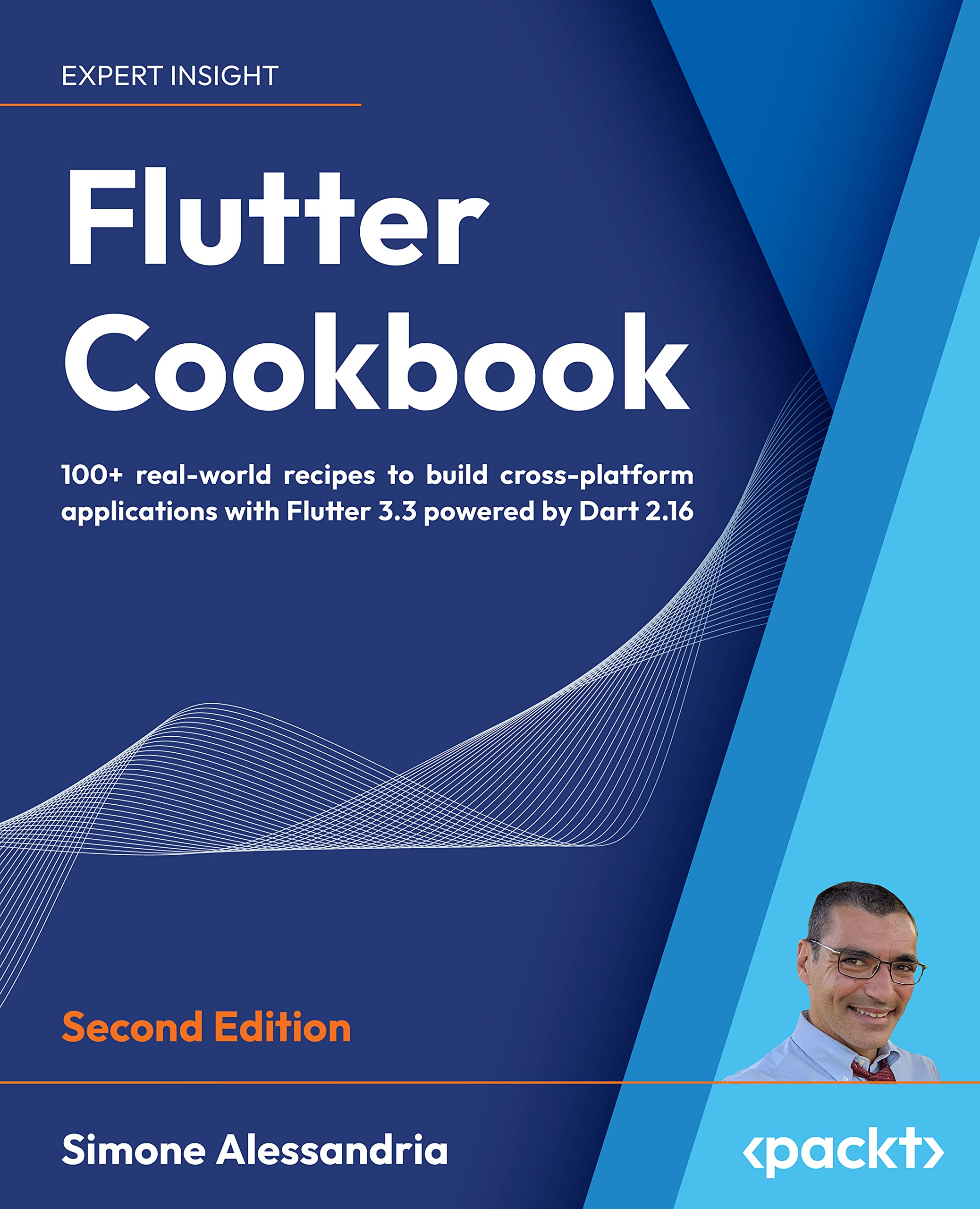 Flutter Cookbook: 100+ step-by-step recipes for building cross-platform, professional-grade apps with Flutter 3.10.x and Dart 3.x, 2nd Edition: 100+ ... with Flutter 3.x powered by Dart 3 (alpha)