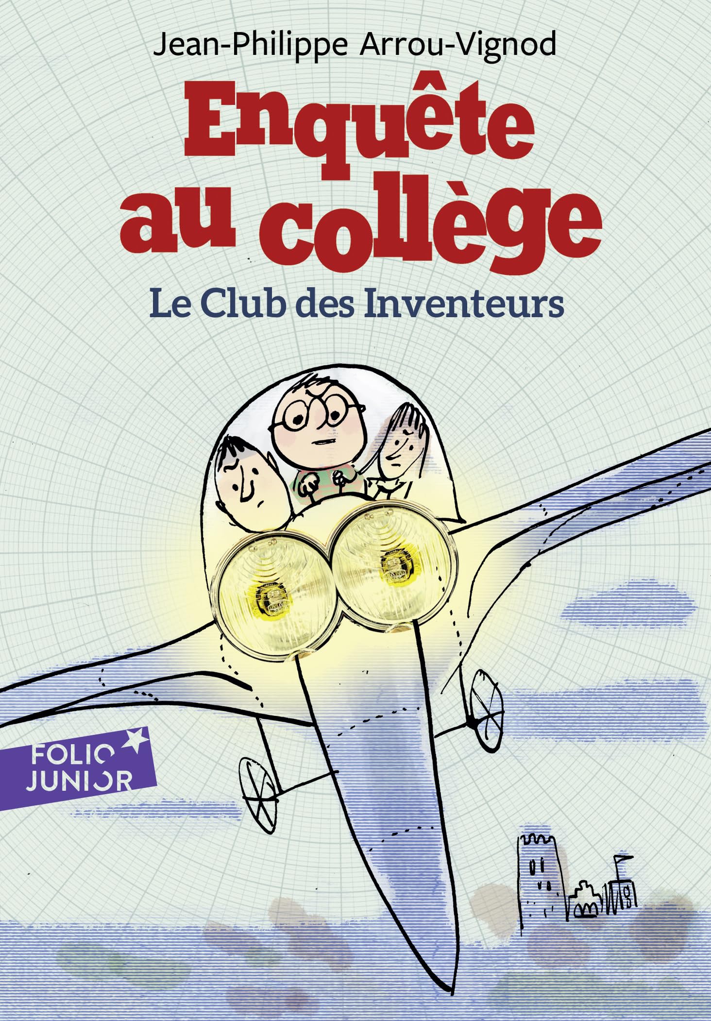 Enquete au college/Le club des inventeurs (Folio Junior)