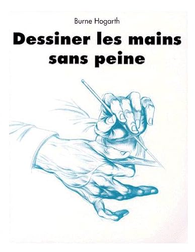 Dessiner les mains sans peine