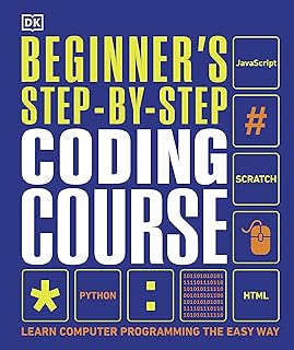 Beginner's Step-by-Step Coding Course: Learn Computer Programming the Easy Way