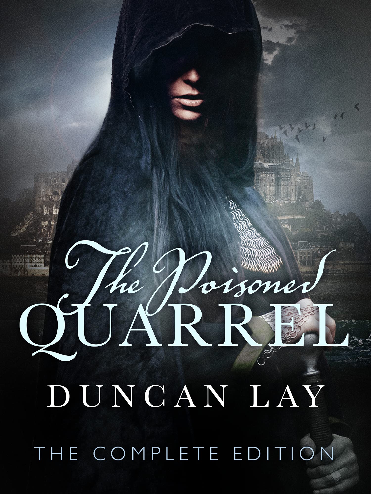 Buy The Poisoned Quarrel: The Arbalester Trilogy 3 (Complete Edition) — BookShops.in