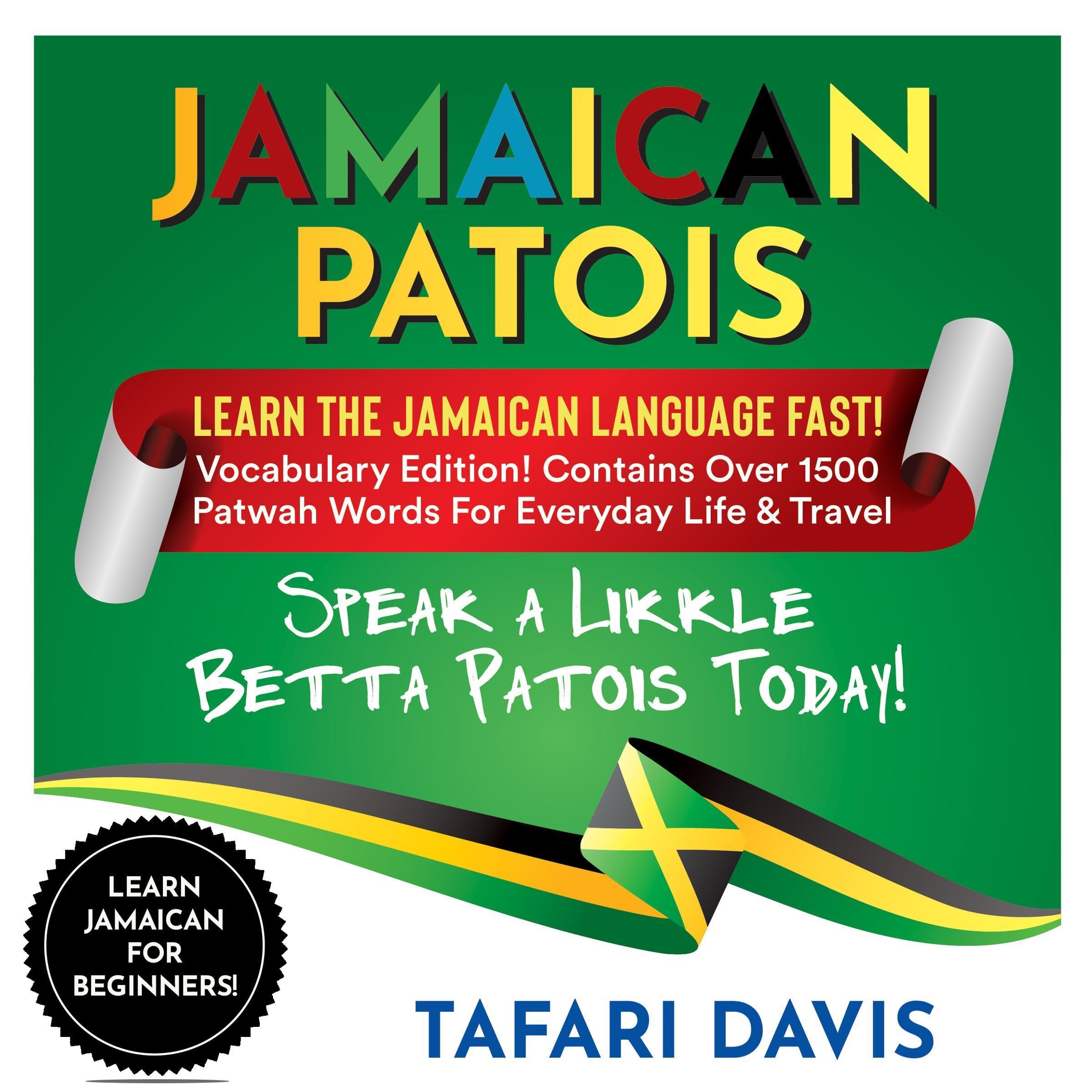 Learn Jamaican Patois for Beginners