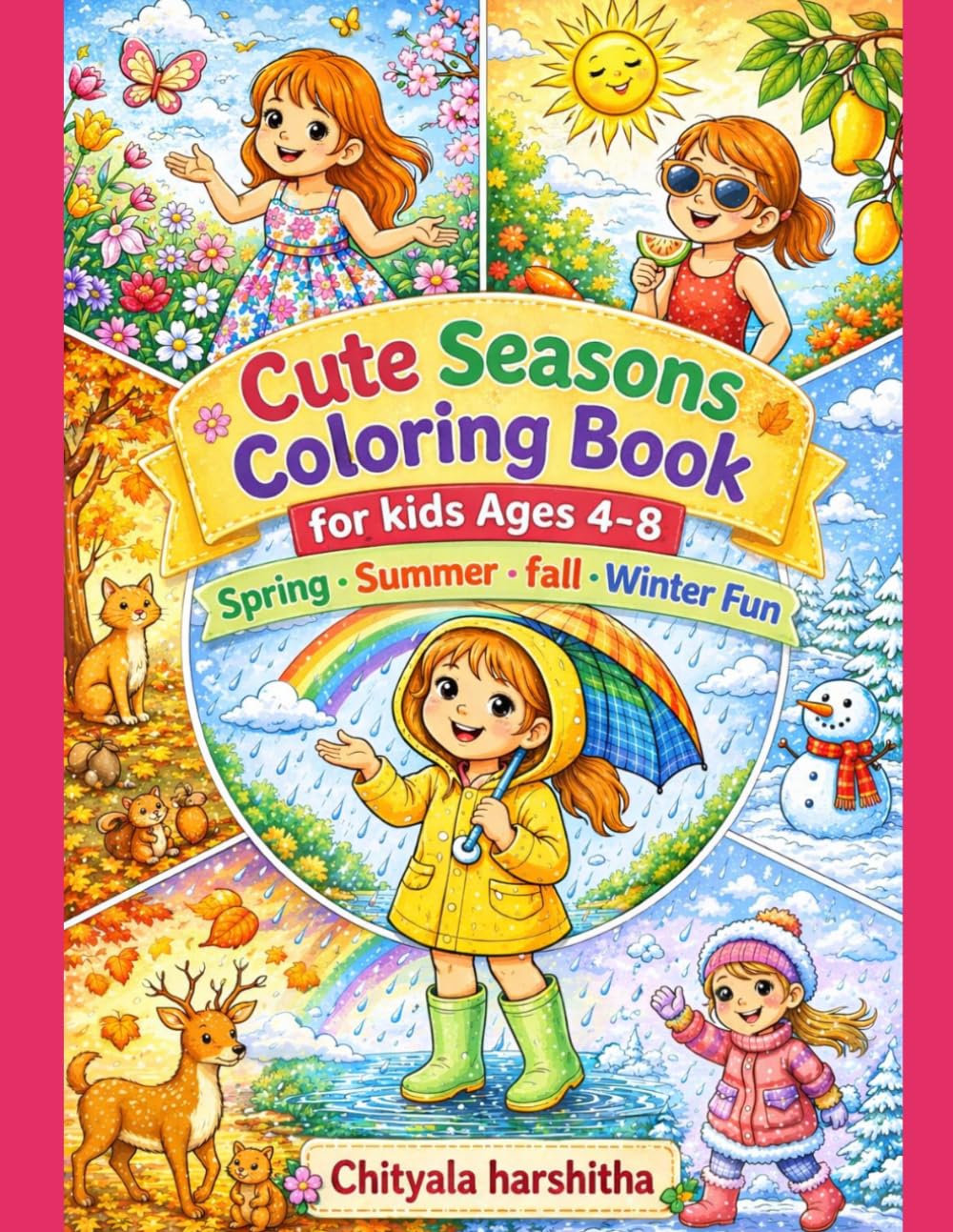 Cute Seasons Coloring Book for Kids Ages 4–8: Spring, Summer, Fall & Winter Fun