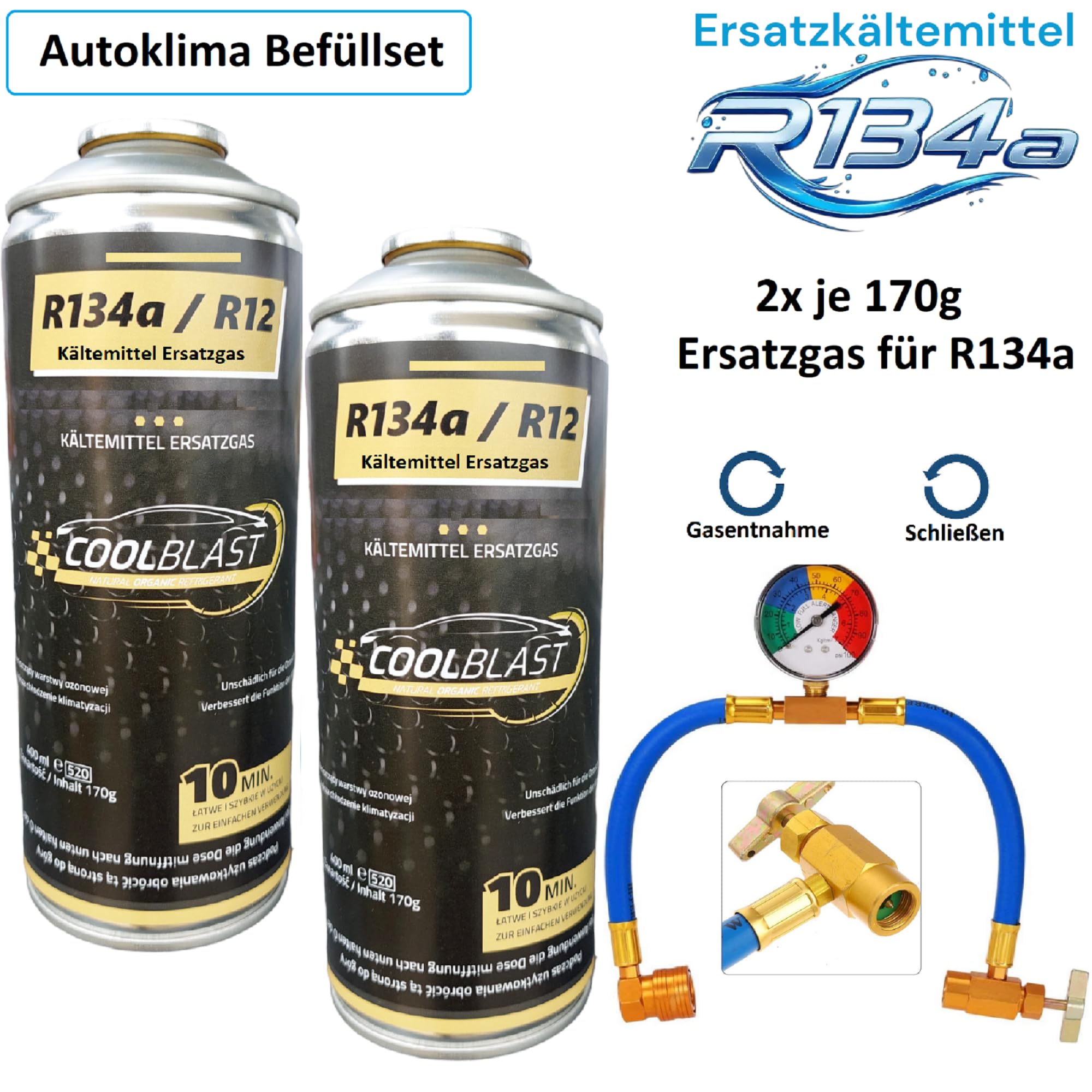 Original Coolblast Kältemittel Ersatzkältemittel R134a 170g/Dose Befüllschlauch für Autoklima Klimaanlage für Autos 1995-2016 (2X 170g Set)