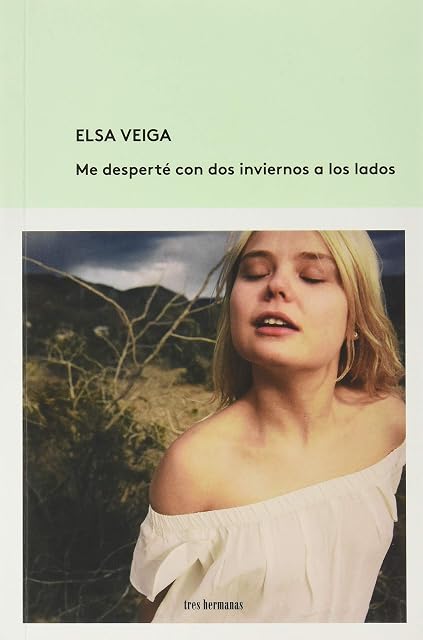 Portada de Me desperté con dos inviernos a los lados