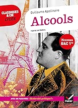 Download Alcools : suivi d un parcours « Modernité poétique ? » (programme de français 1re 2019-2020) (La poésie) PDF