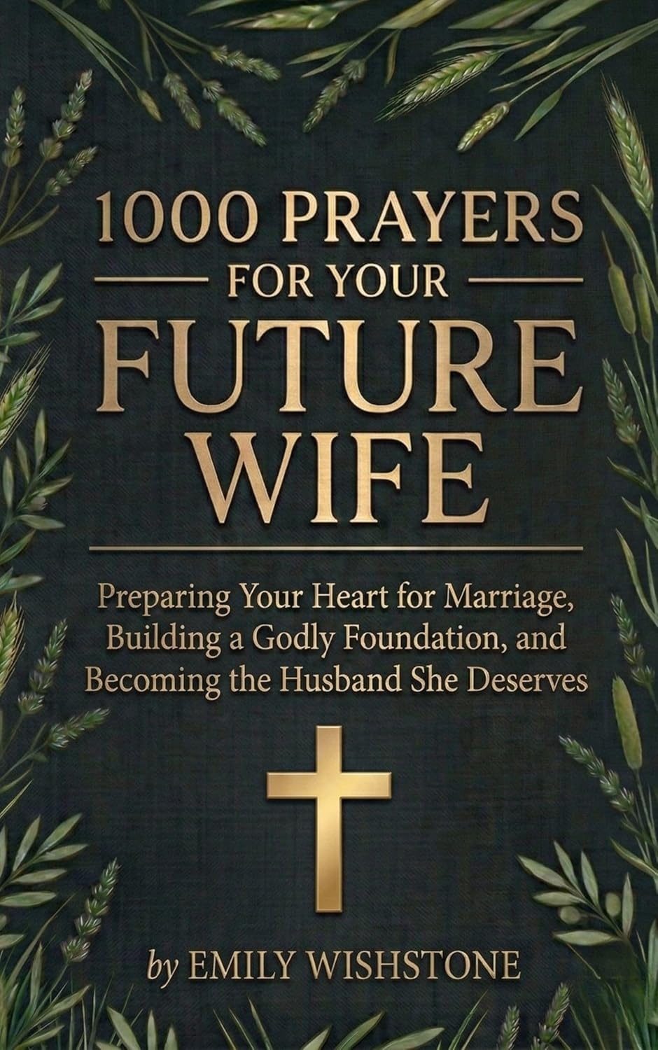 1000 Prayers for Your Future Wife book cover