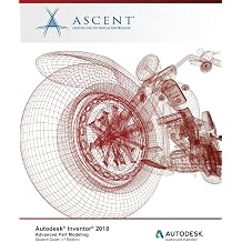 Autodesk Inventor 2018 Advanced Part Modeling Autodesk Authorized Publisher
