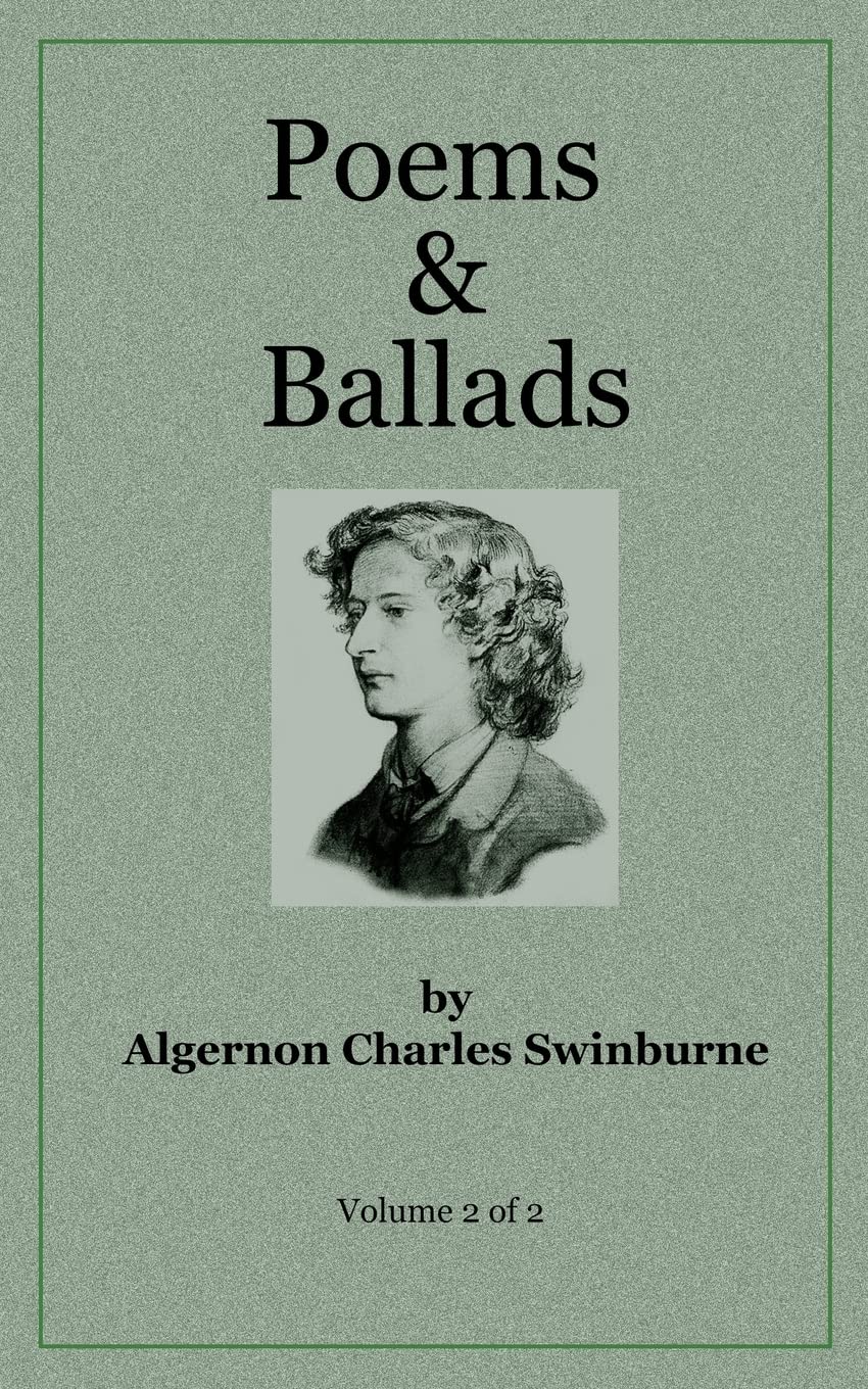 Poems & Ballads of Swinburne V2: Volume 2