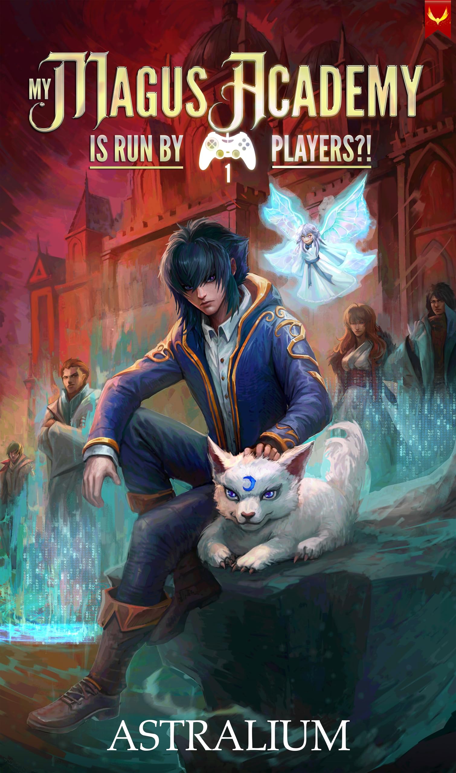 My Magus Academy is Run By Players!?: (A LitRPG Adventure)