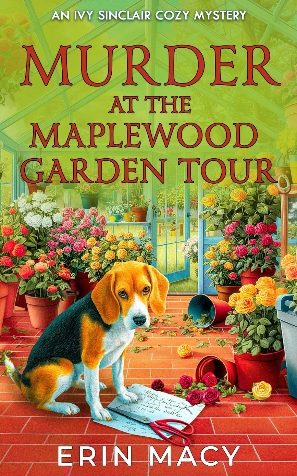 Murder In The Maplewood Garden Tour: A Maplewood Cozy Mystery (The Ivy Sinclair Cozy Mystery Series)