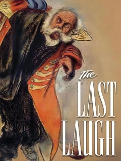 The Last Laugh (Silent)