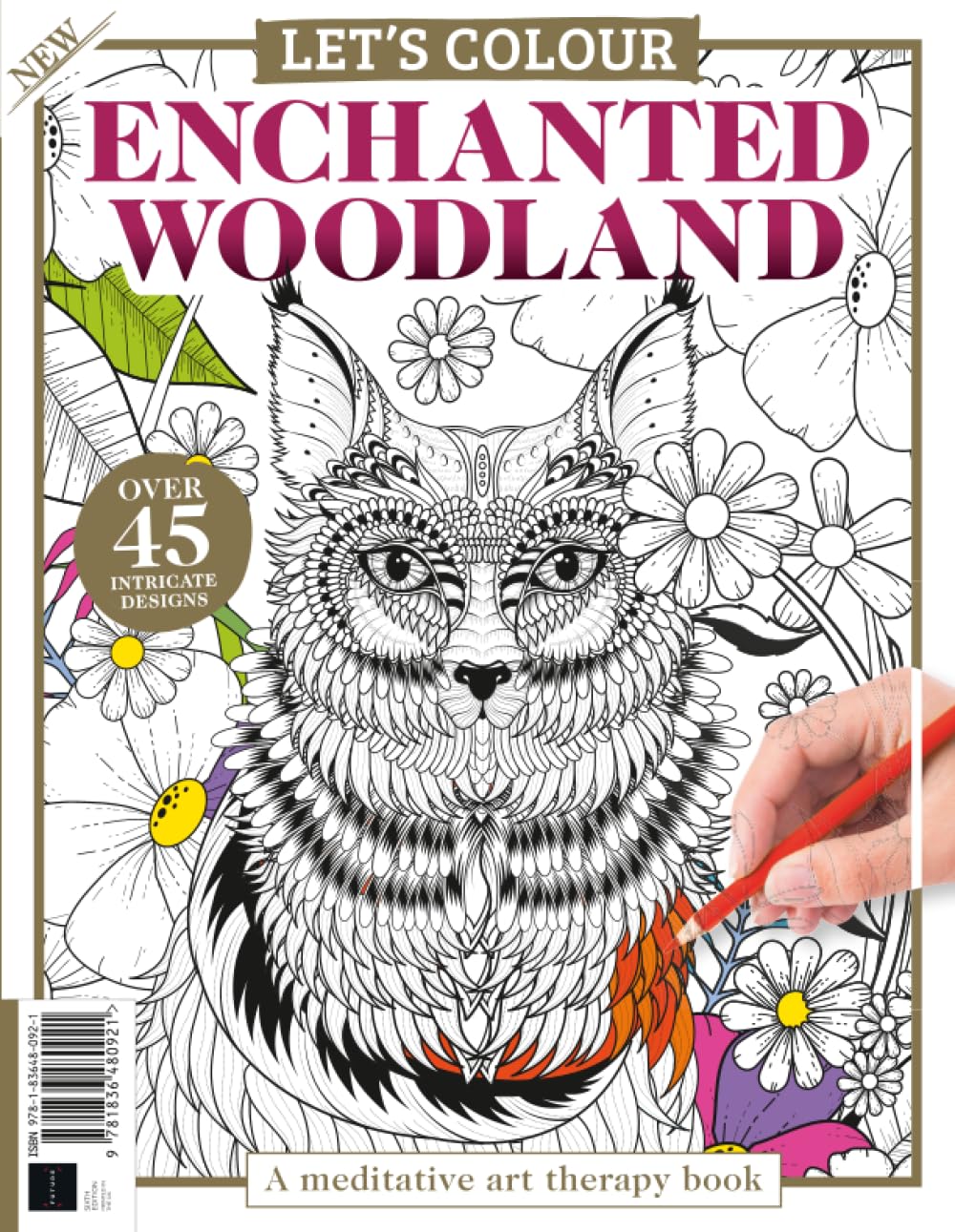 Enchanted Woodland Coloring Book: A Meditative Art Therapy Book / Over 45 Intricate Designs!