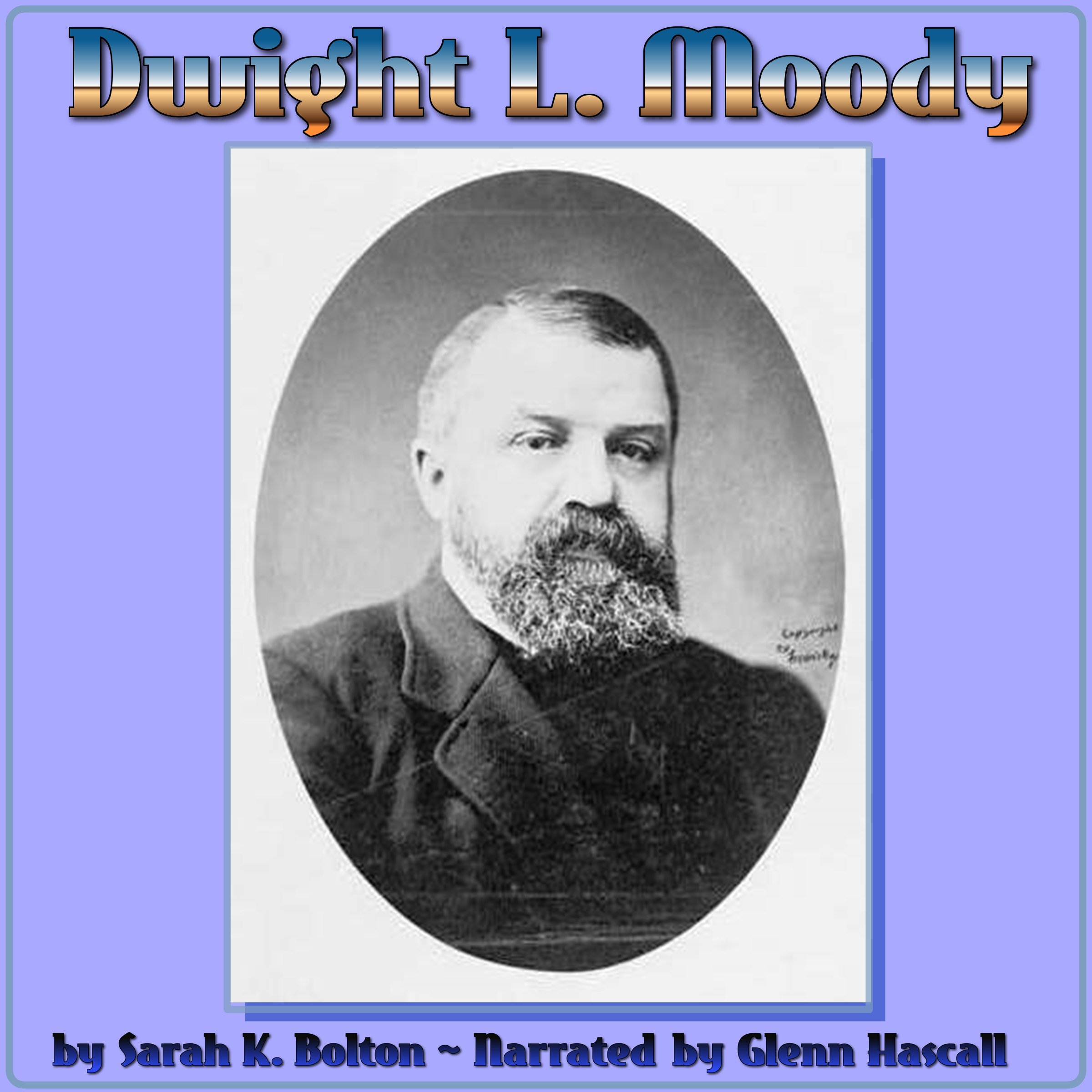 Dwight L. Moody