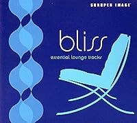 Algopix Similar Product 8 - Bliss: Essential Lounge Tracks