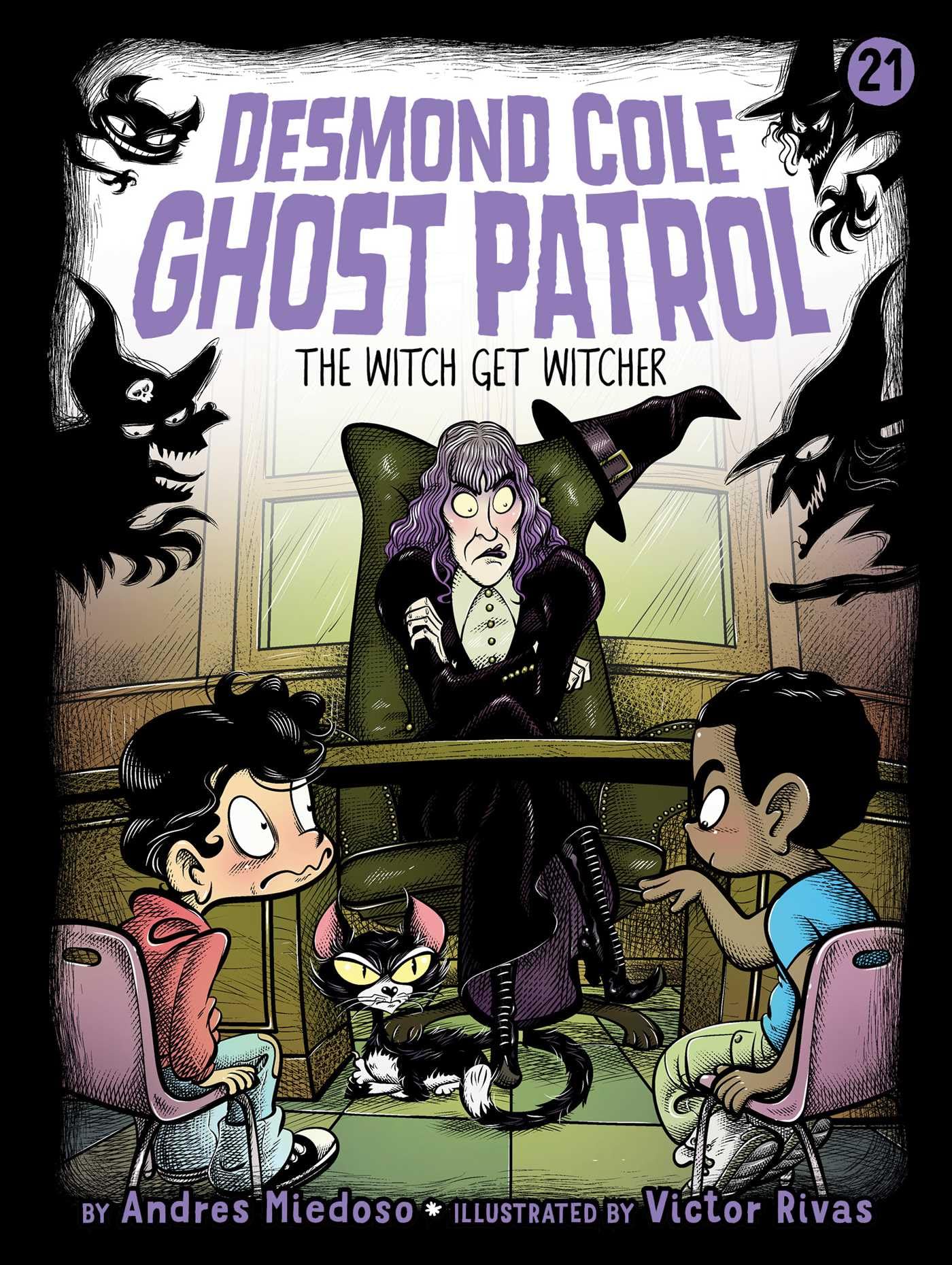 The Witch Get Witcher (21) (Desmond Cole Ghost Patrol)
