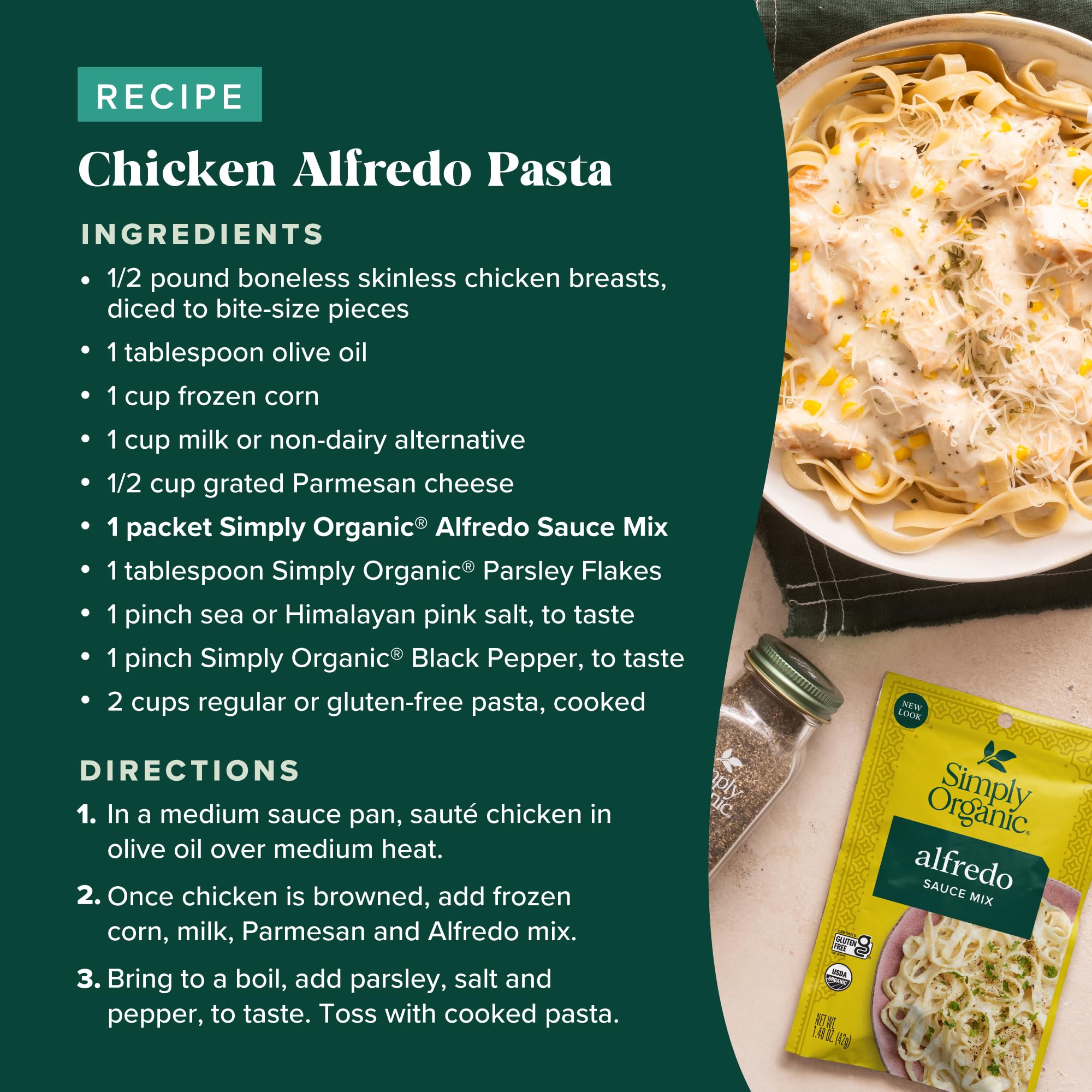 Simply Organic Alfredo Sauce Mix, Certified Organic, Kosher, Mixes Italian | 1.48 Ounce (Pack of 1) thumbnail 9