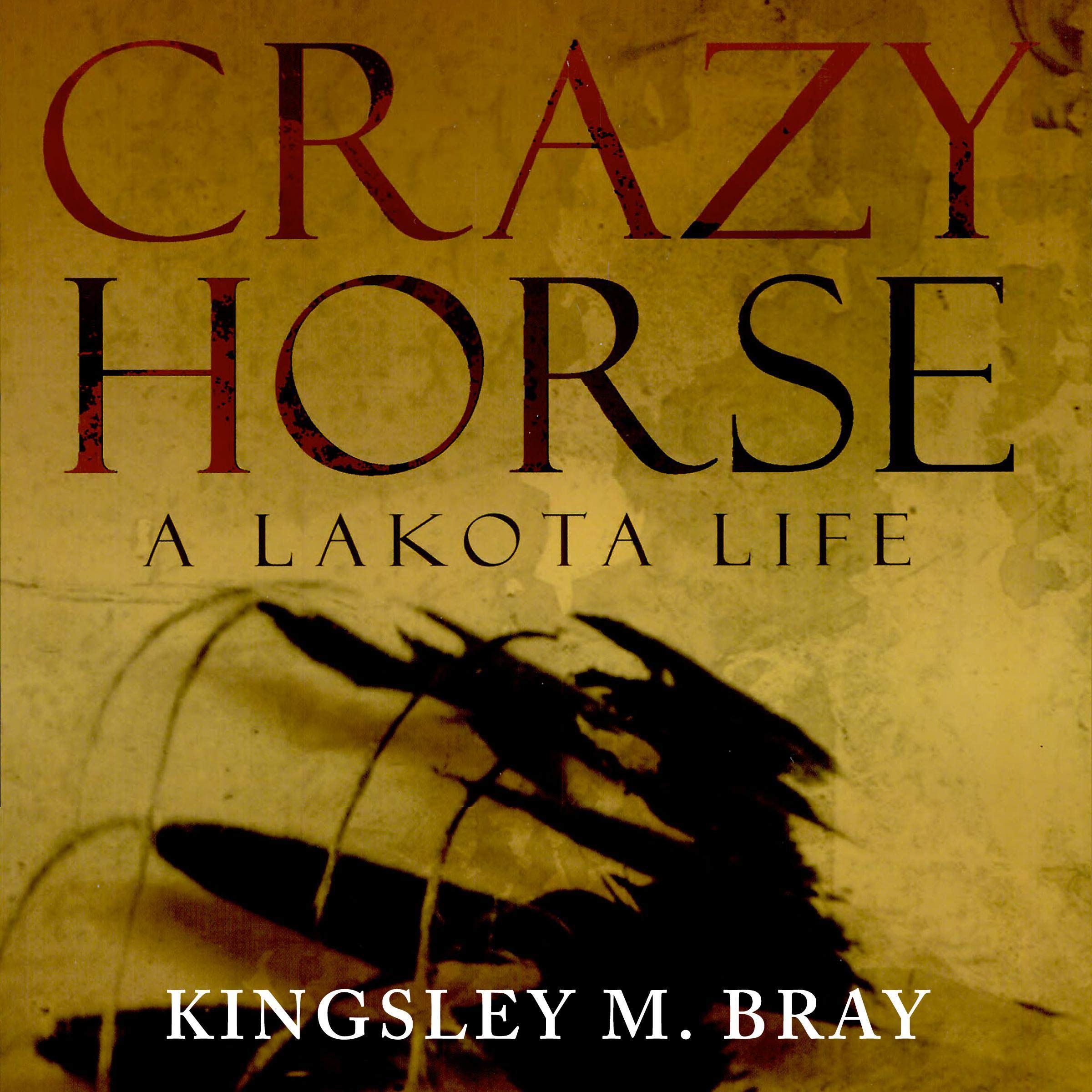 Cover art for Crazy Horse: A Lakota Life