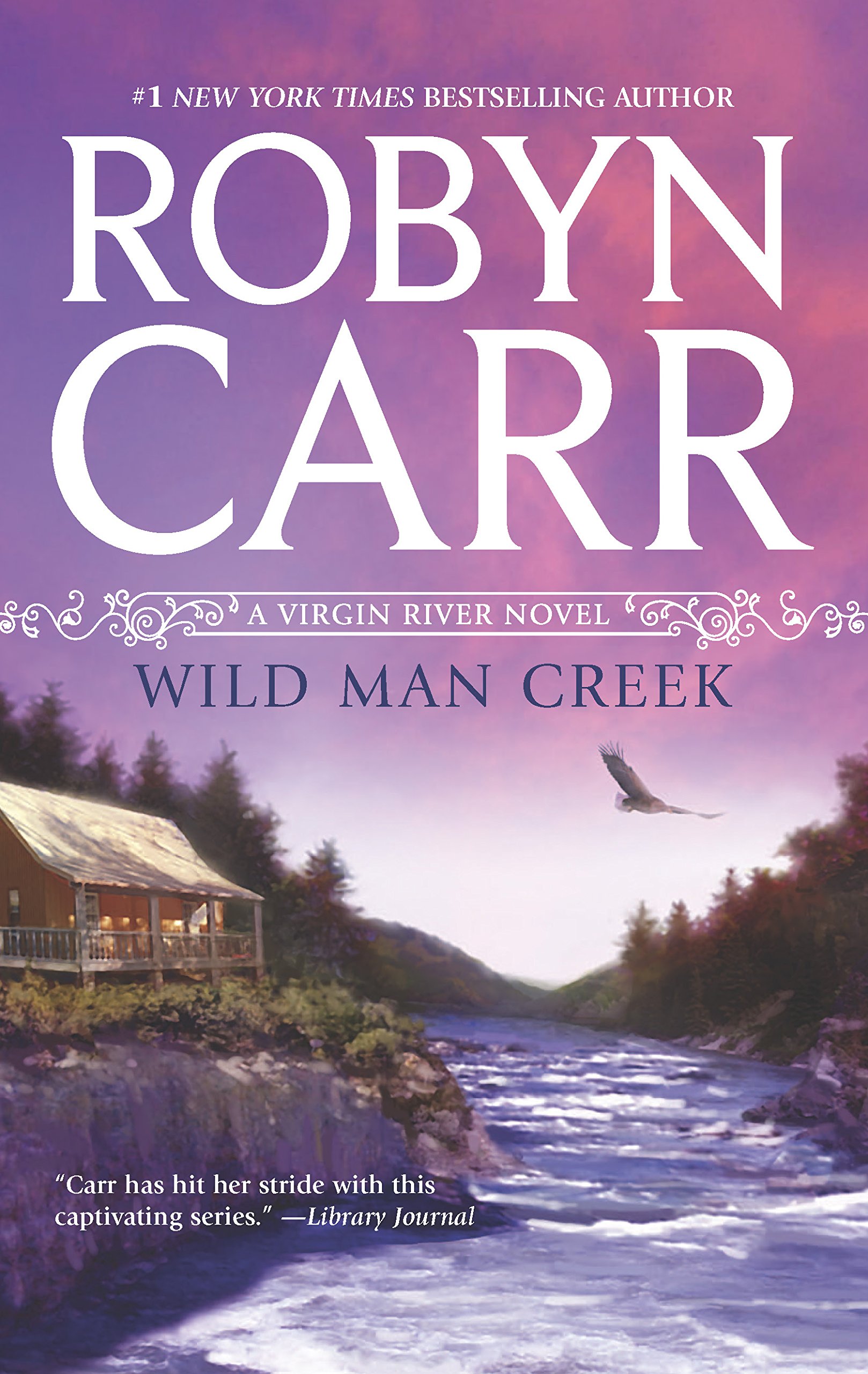 Buy Wild Man Creek (A Virgin River Novel) โ BookShops.in