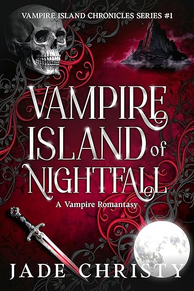 Vampire Island of Nightfall: A Vampire Romantasy (Vampire Island Chronicles Book 1)