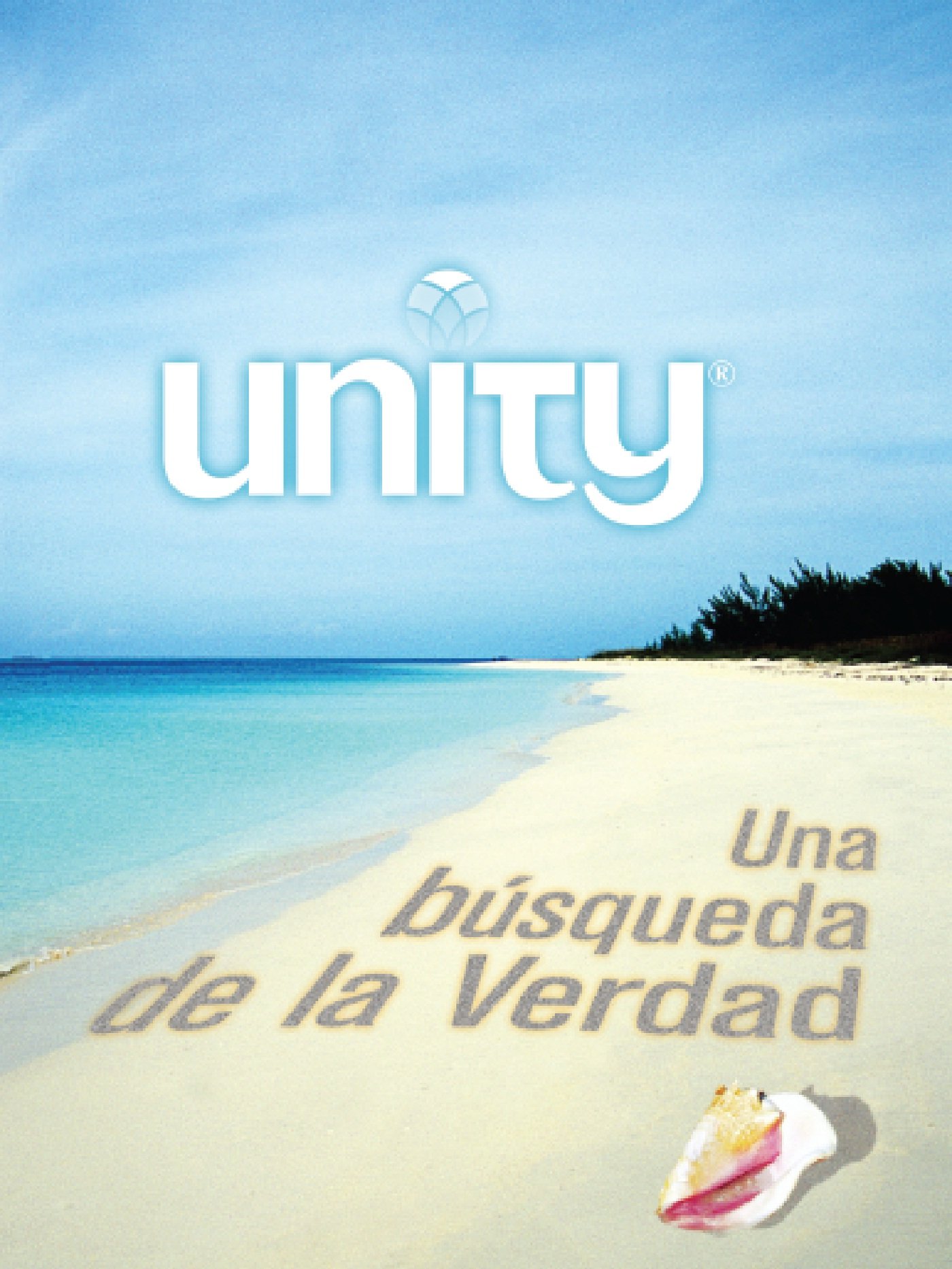 Unity: Una búsqueda de la Verdad (Spanish Edition)