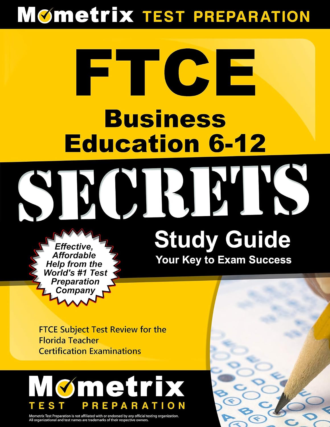 FTCE Business Education 6-12 Secrets Study Guide: FTCE Test Review for the Florida Teacher Certification Examinations