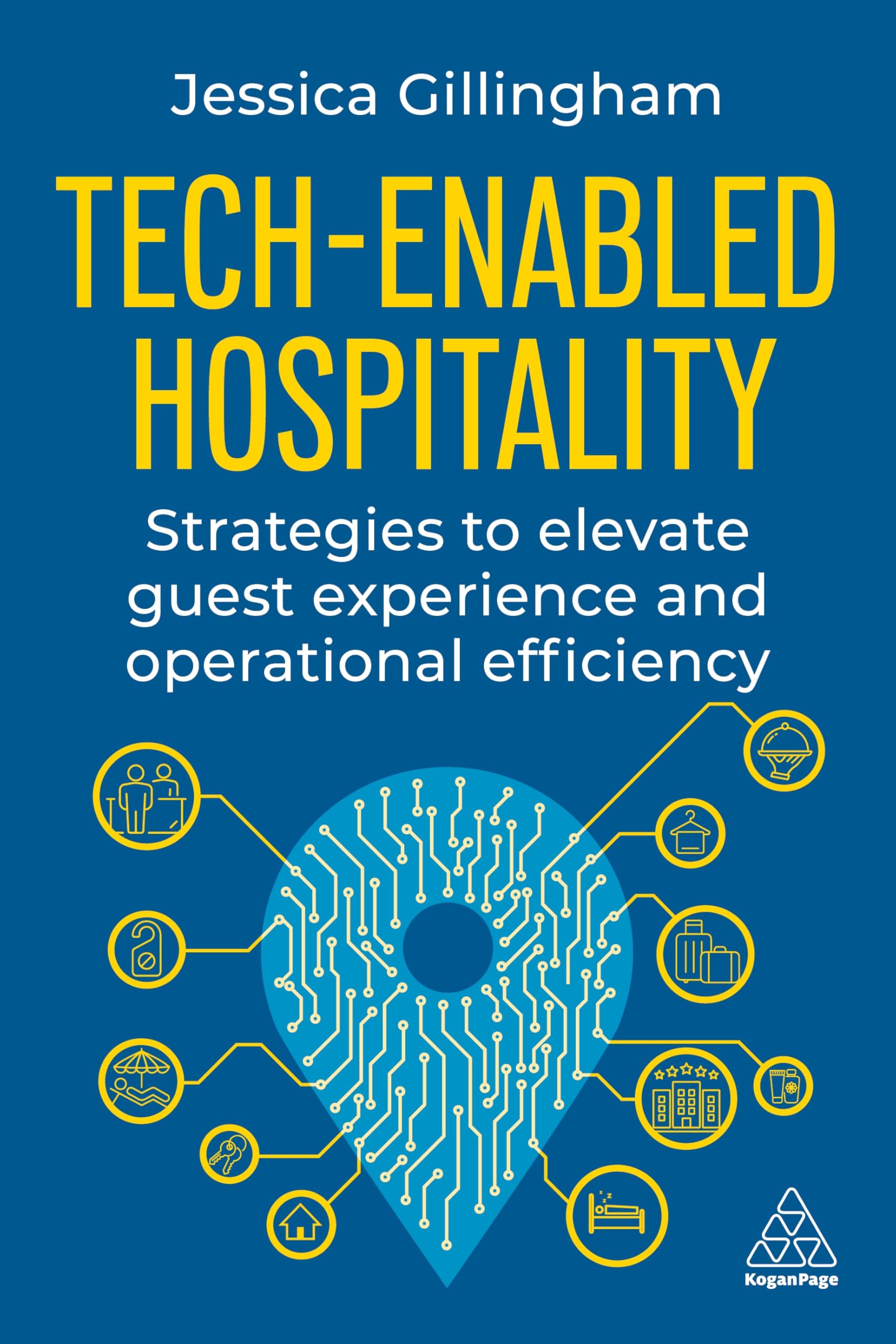 Tech-Enabled Hospitality: Strategies to Elevate. Gillingham, Gillingham,**