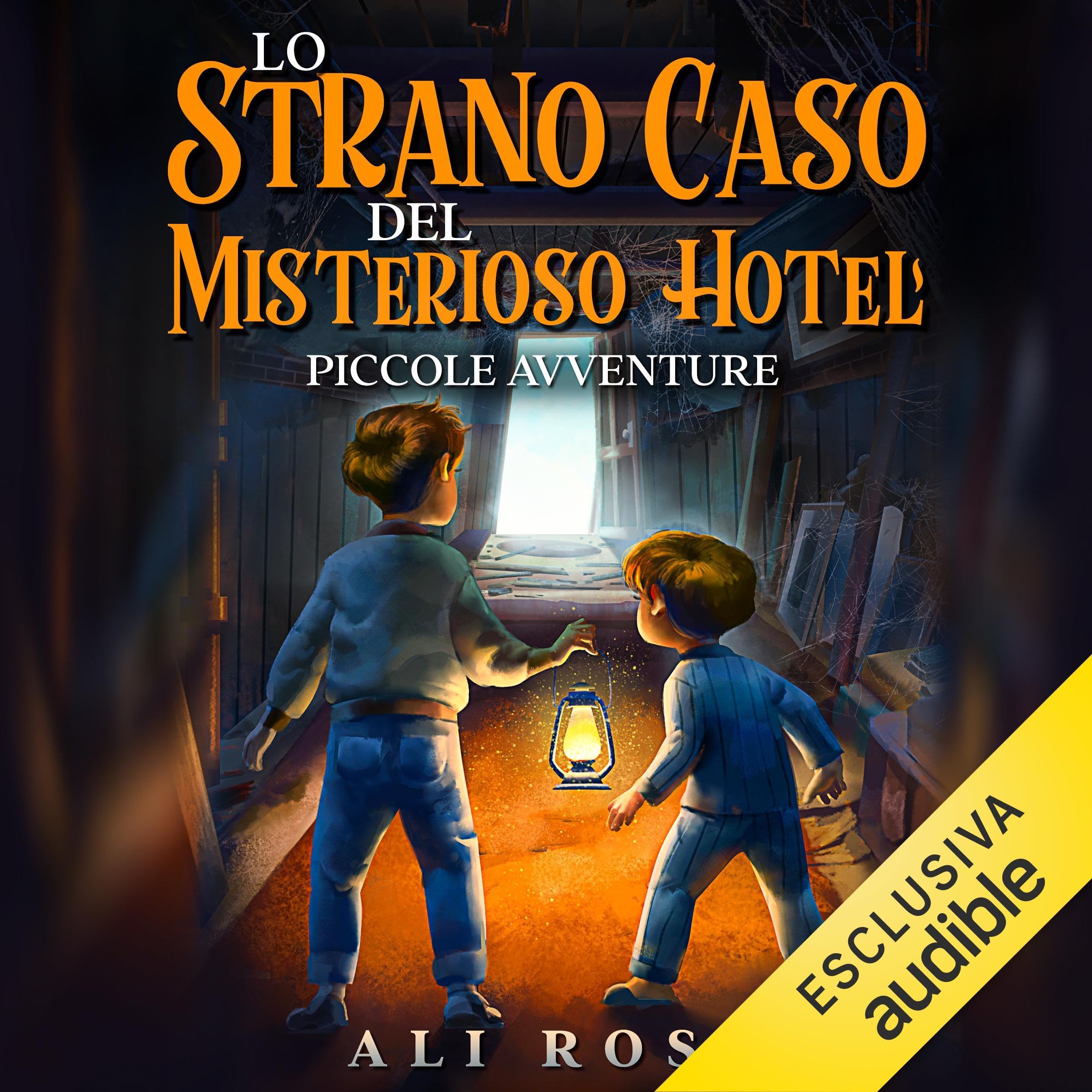 Lo strano Caso del Misterioso Hotel: Piccole Avventure, Vol. 2