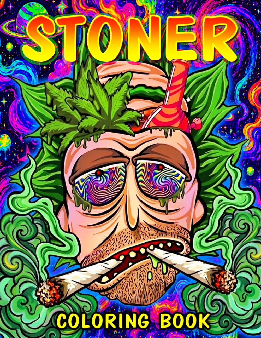 Stoner Coloring Book: Cute & Funny Trippy Psychedelic 420 Coloring Pages for Adults for Stress Relief & Relaxation