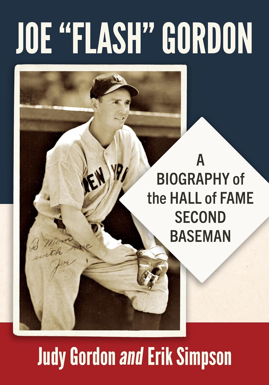 Joe "Flash" Gordon: A Biography of the Hall of Fame Second Baseman      Paperback – February 4, 2026