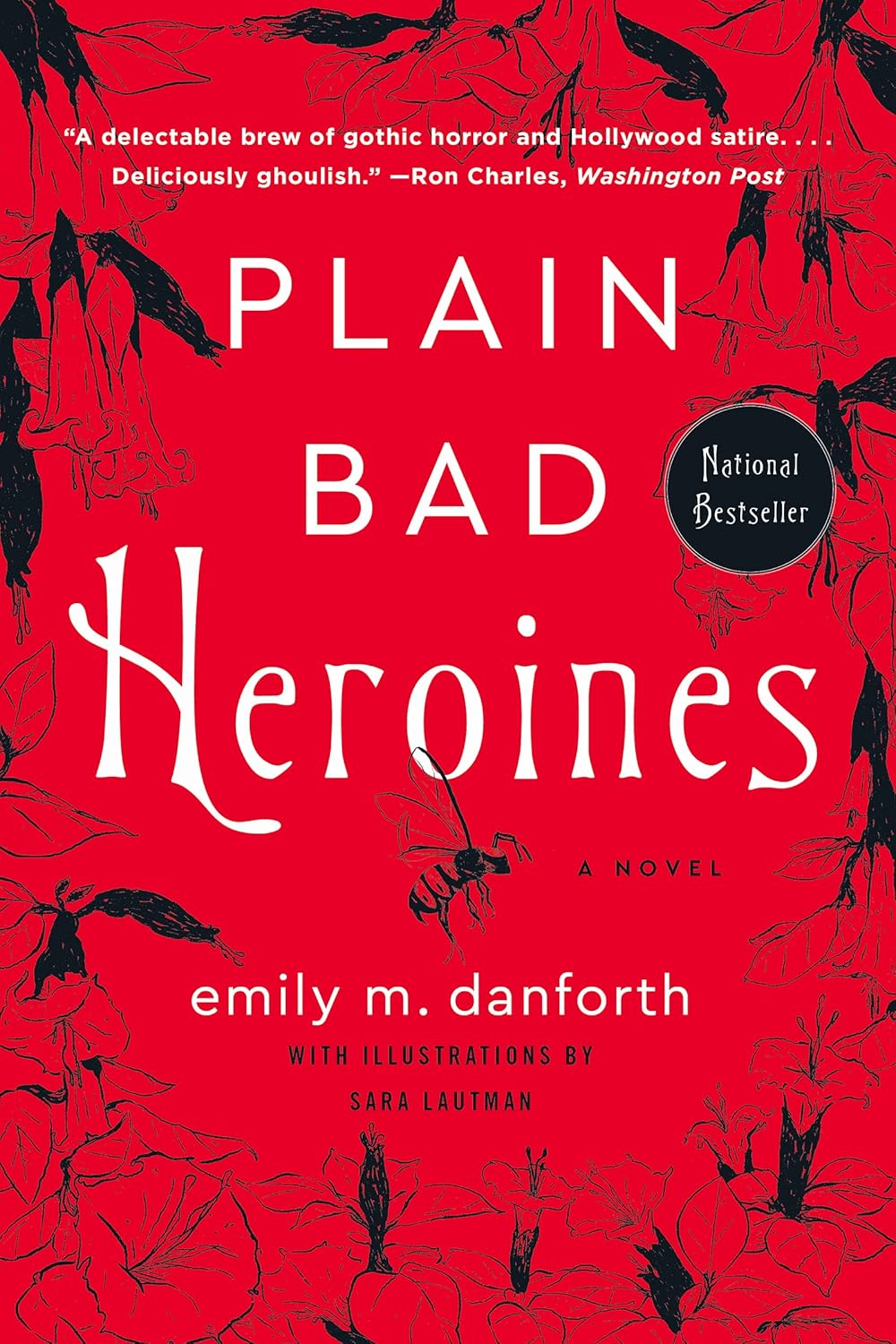 Plain Bad Heroines: A Novel      Kindle Edition