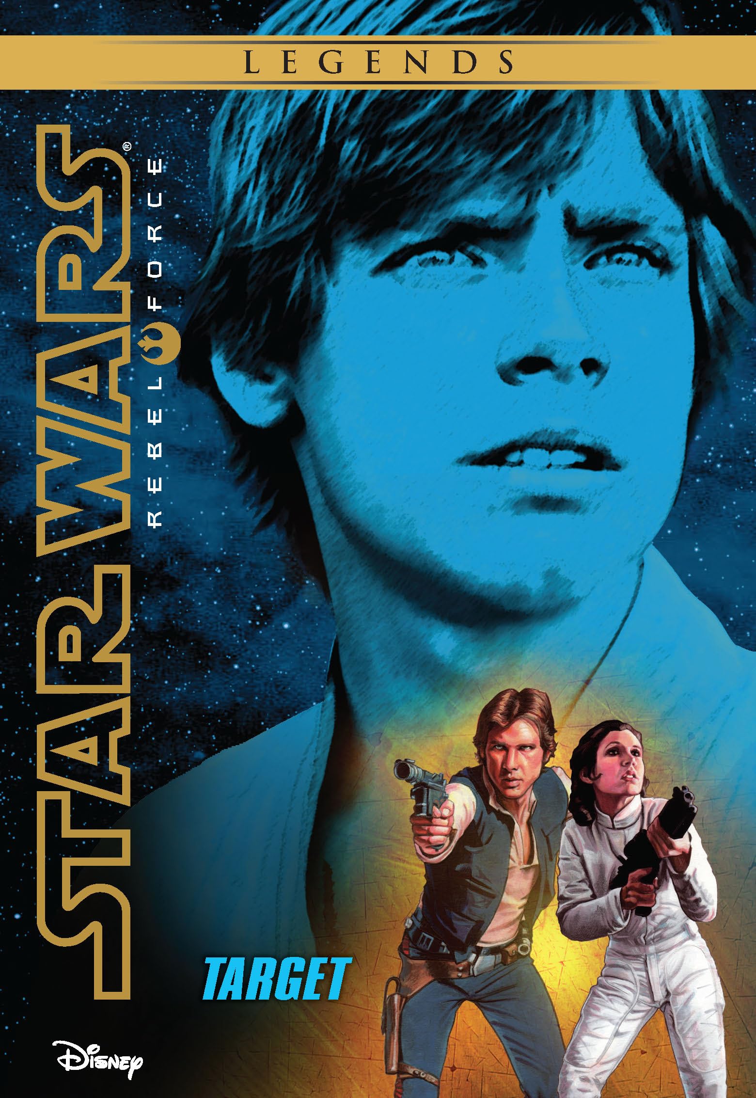 Star Wars: Rebel Force: Target (Star Wars Rebel Force Book 1)