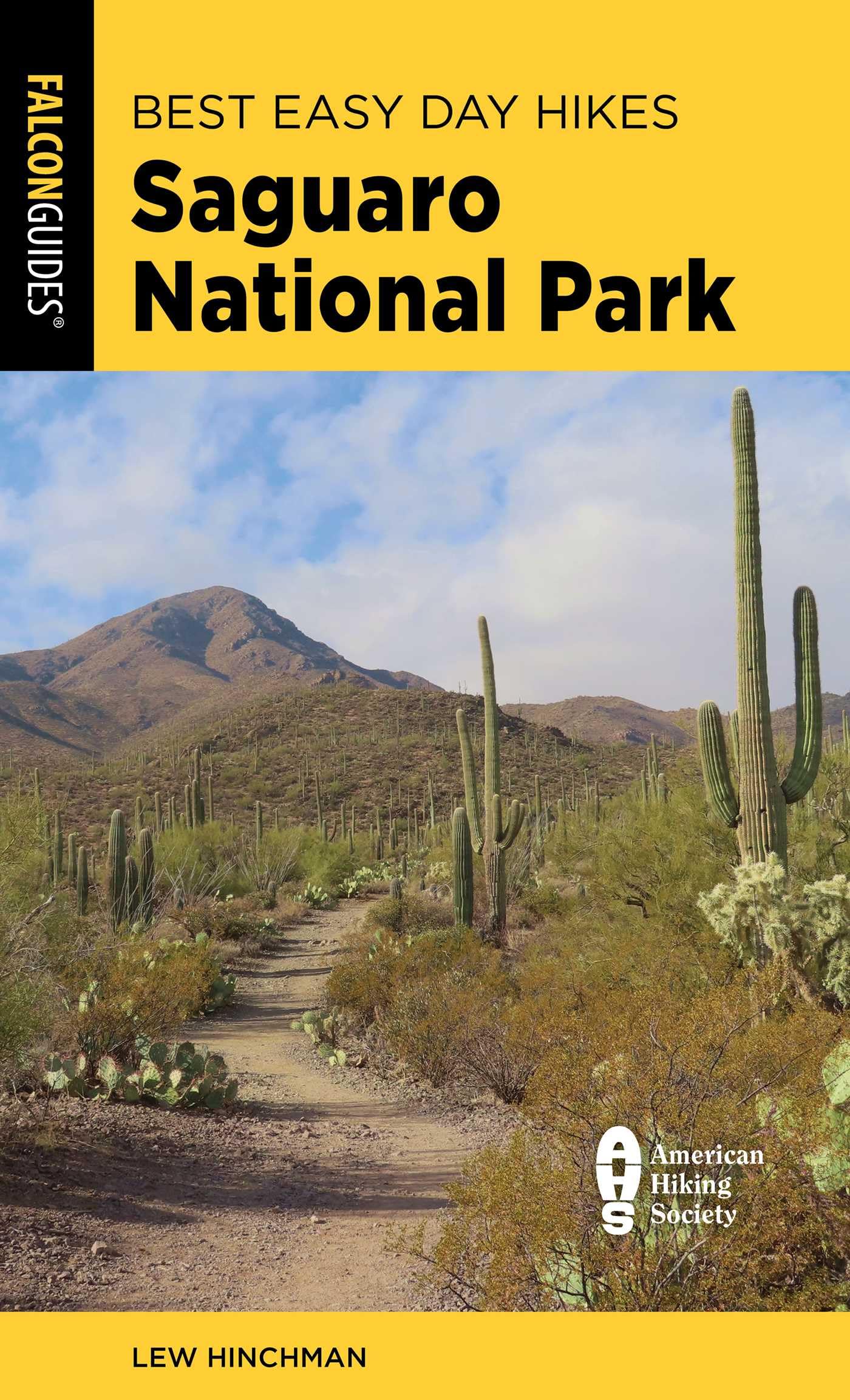 Best Easy Day Hikes Saguaro National Park